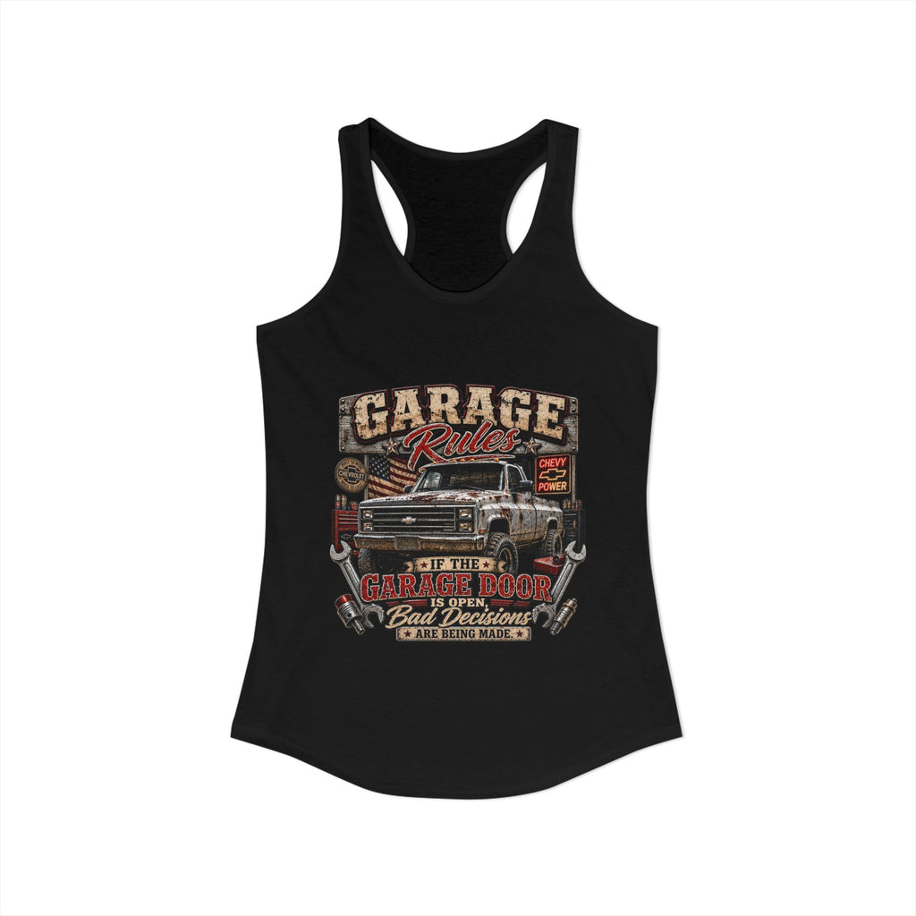 Garage Rules Ideal Racerback Tank
