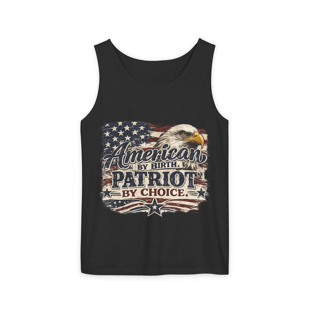 Patriot Tank Top — "American by Birth, Patriot by Choice" Eagle Flag Tank