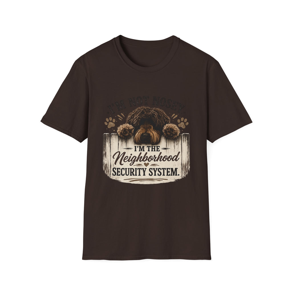 'I'm Not Nosey I'm the Neighborhood Security System' - Unisex Softstyle T-Shirt