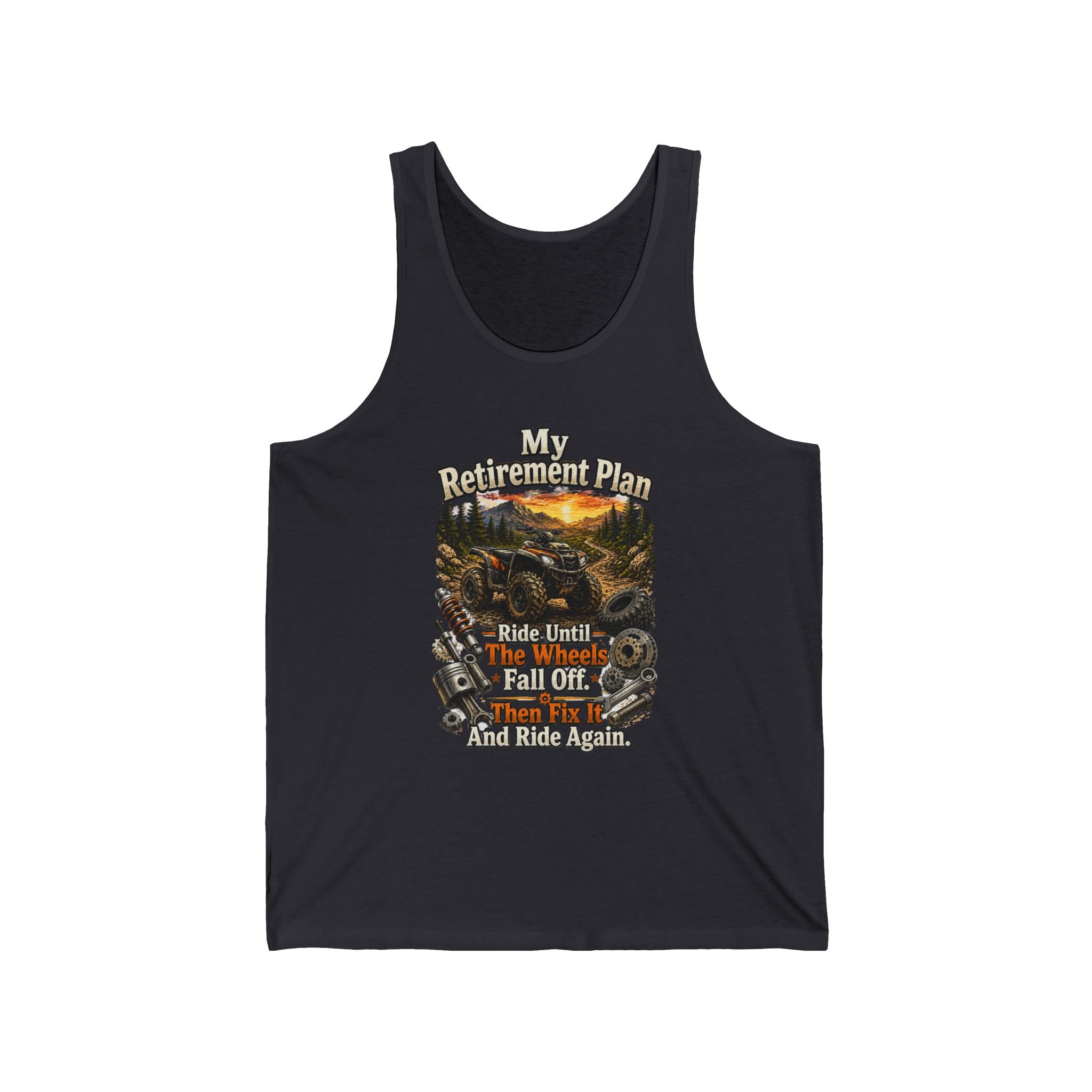 "My Retirement Plan: Ride Until I Fall Off...and Ride Again" — Motorcycle Retirement Tank Top