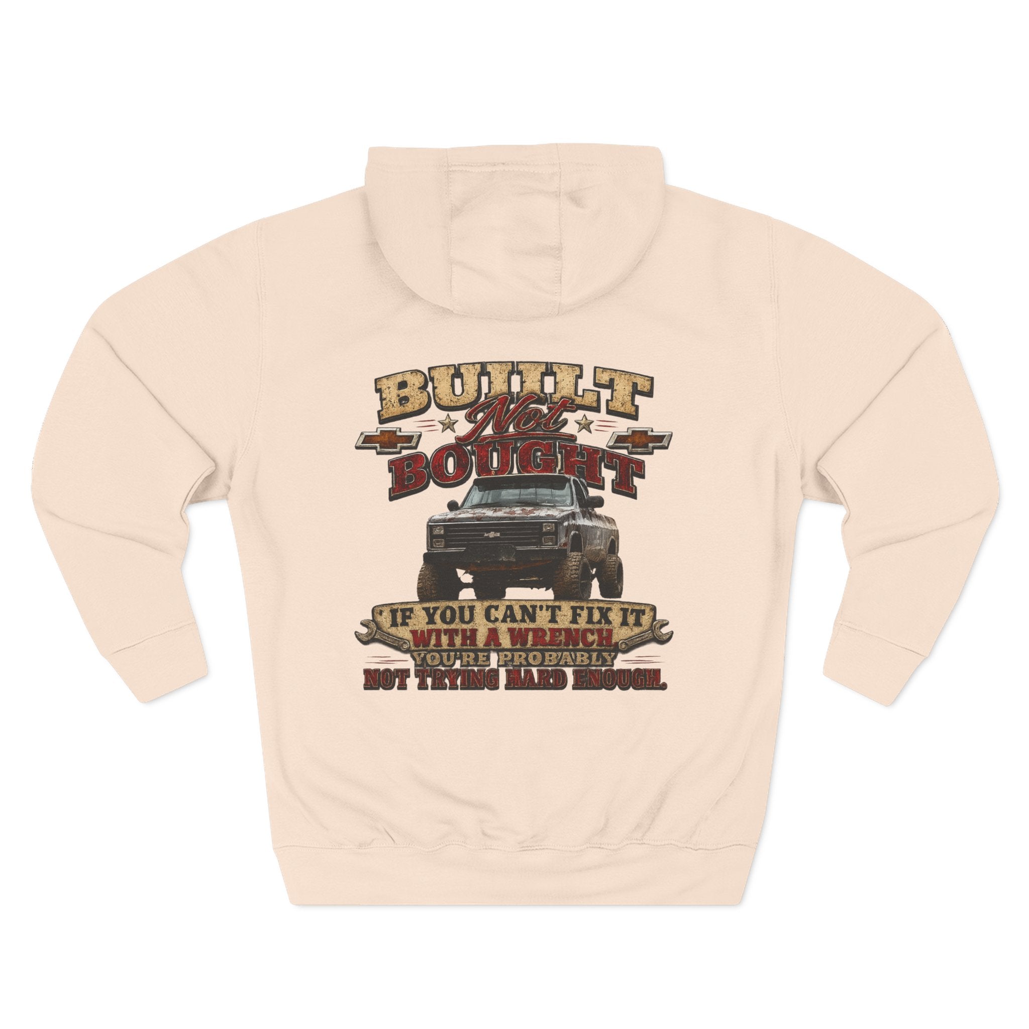 Built Not Bought Hoodie — Vintage Truck Mechanics Sweatshirt