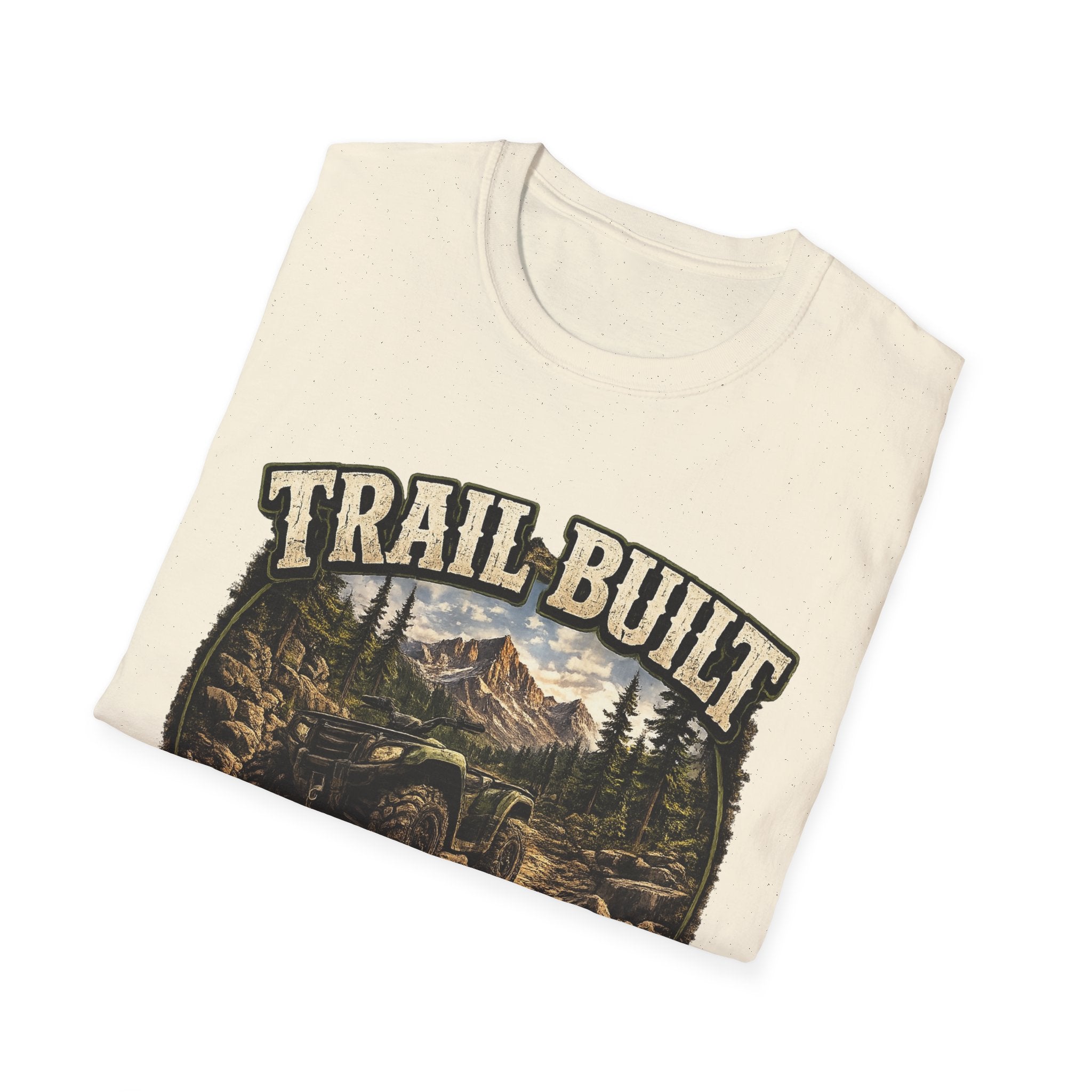 Trail-Built T-Shirt — Mountain Forest Adventure Tee ("Trail Built: Character Is Built Where The Pavement Ends")