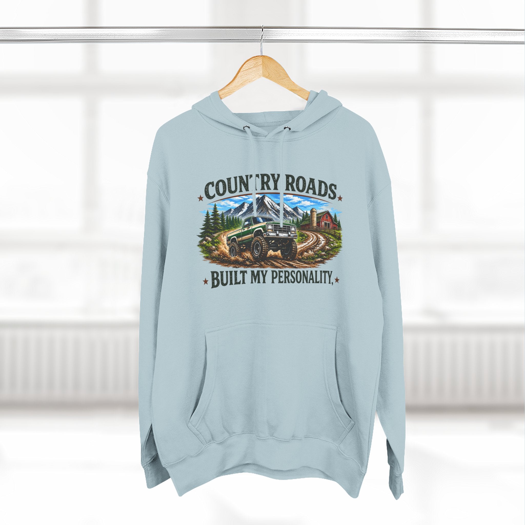 Country Roads Hoodie — "Country Roads Built My Personality" Graphic Hoodie