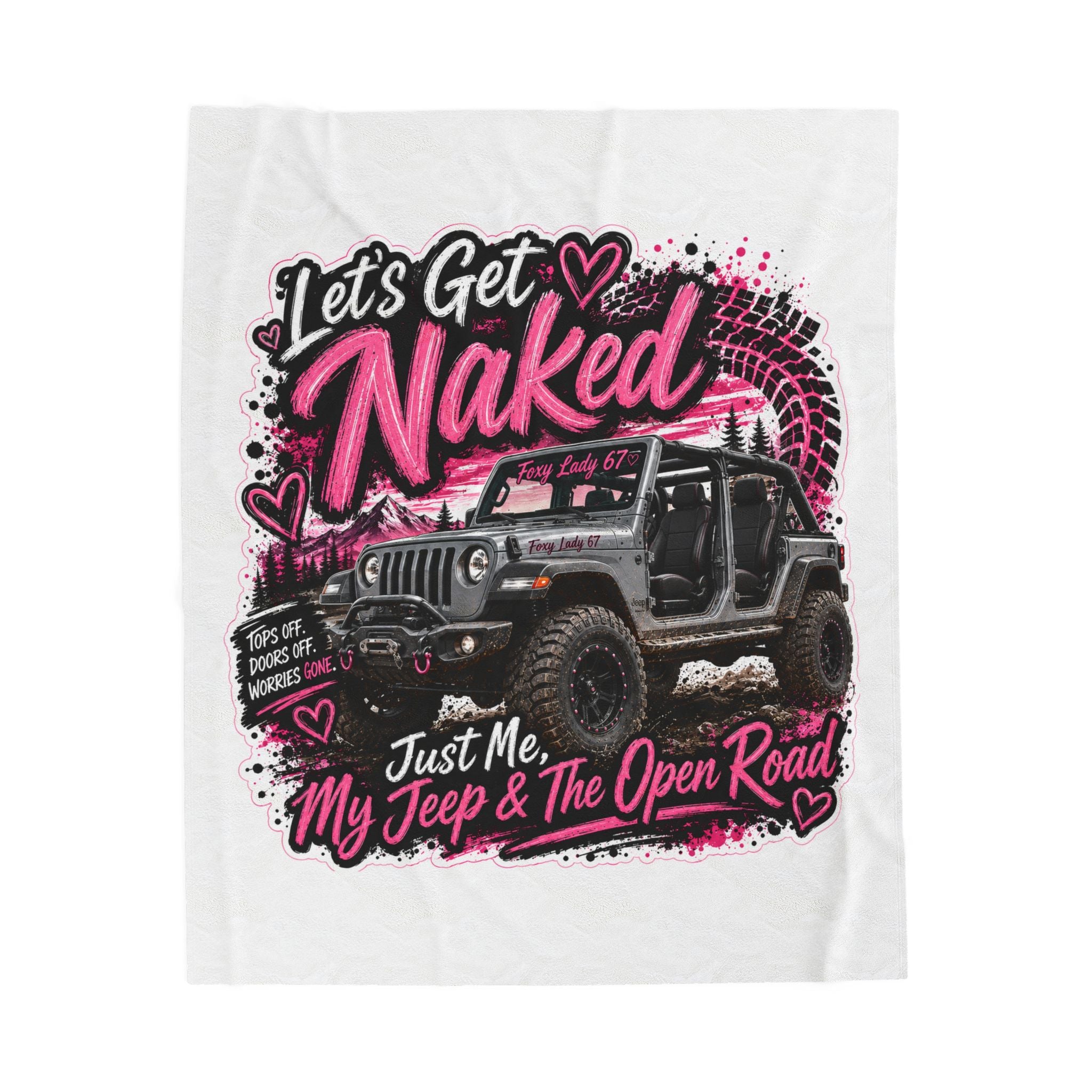Let's Get Naked Jeep (Pink) Velveteen Plush Blanket