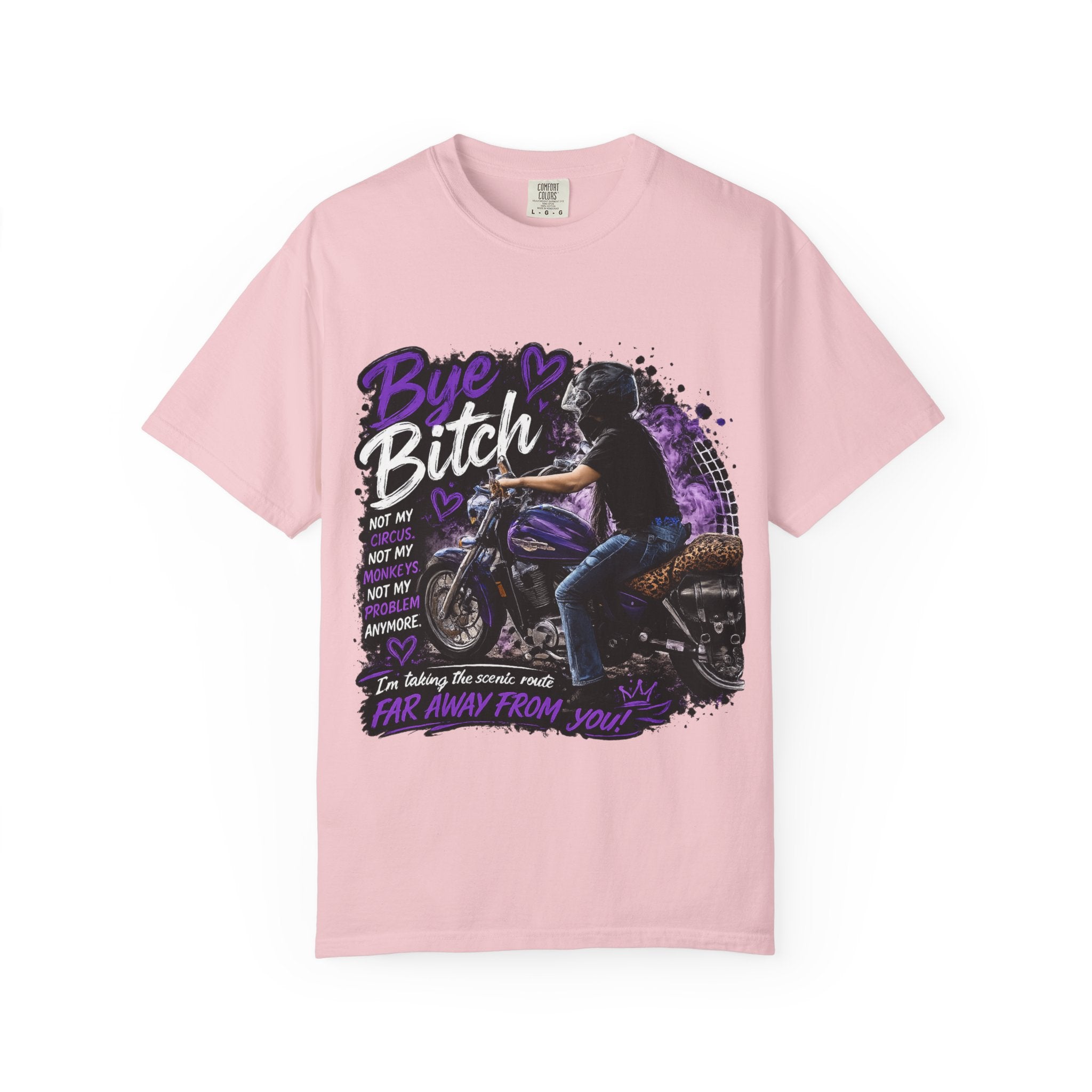 Bye Bitch Motorcycle T-Shirt — Women's Rider Graphic Tee