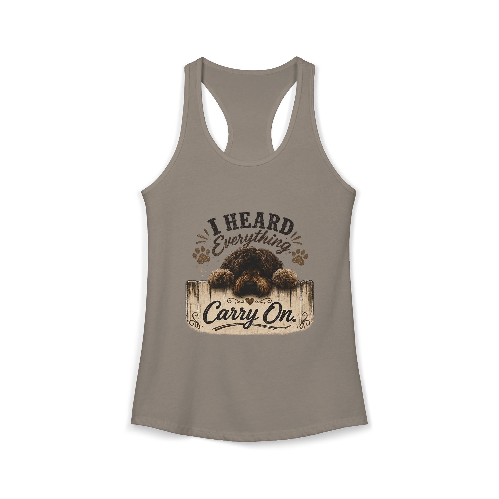 I Heard Everything Carry On Women's Ideal Racerback Tank
