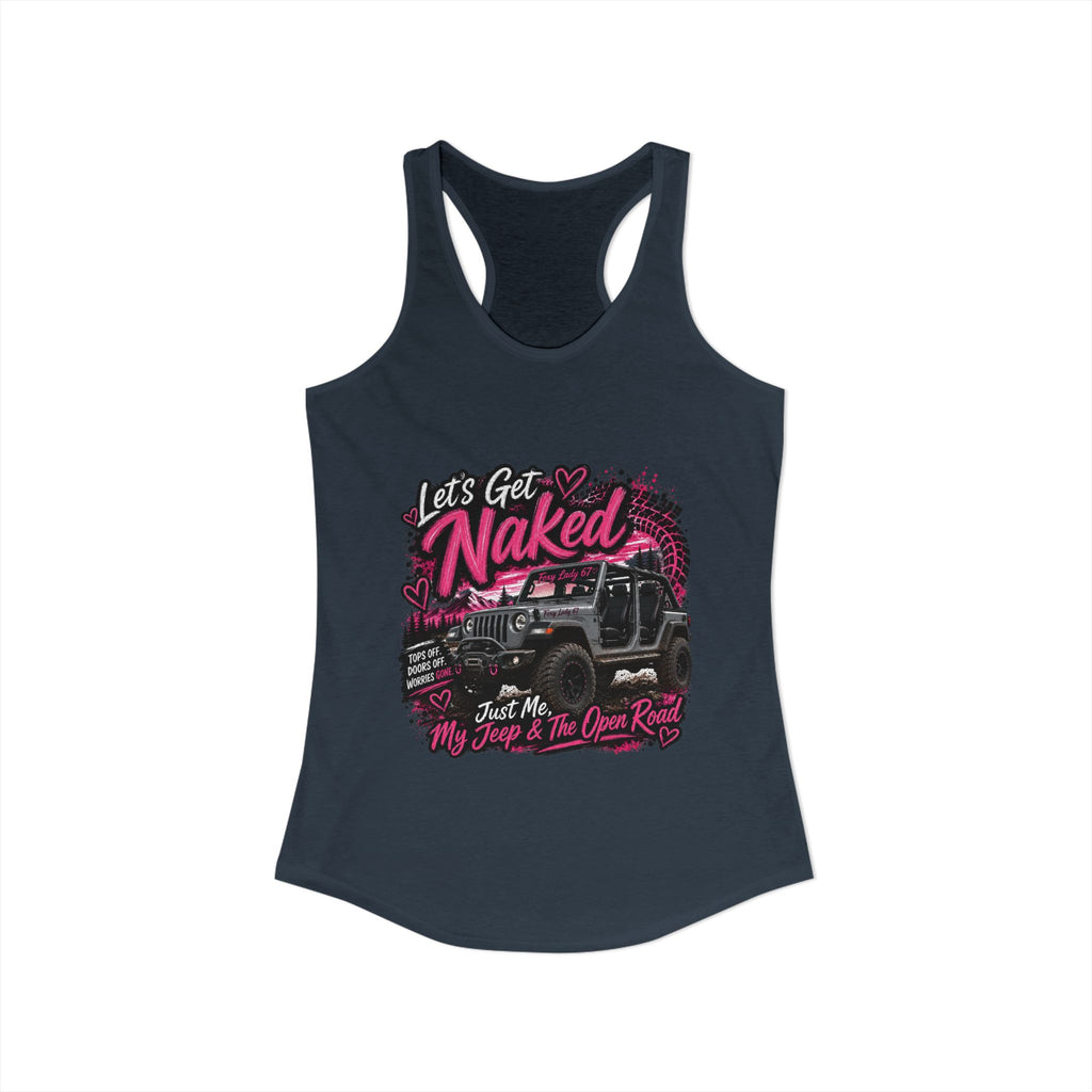 Let's Get Naked Jeep Women's Ideal Racerback Tank