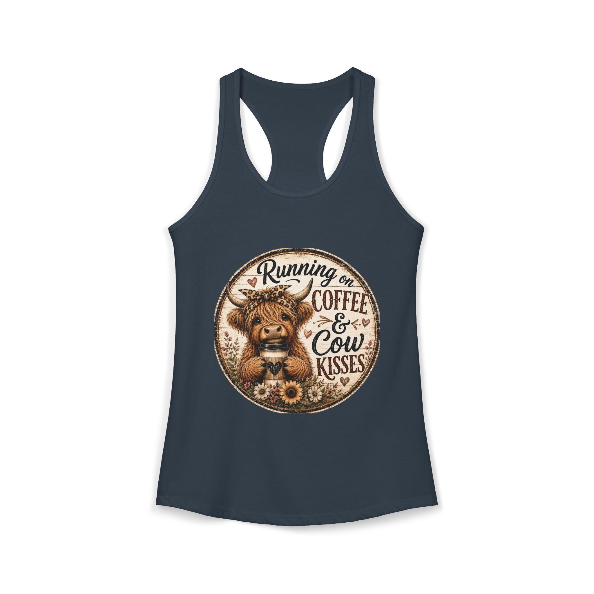 Running on Coffee & Cow Kisses Women's Ideal Racerback Tank