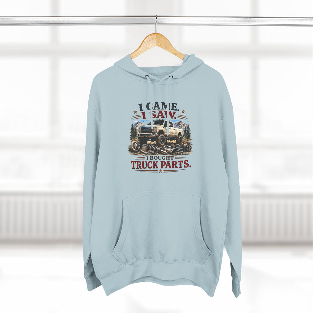 I Saw, I Came, I Bought Truck Parts Three-Panel Fleece Hoodie