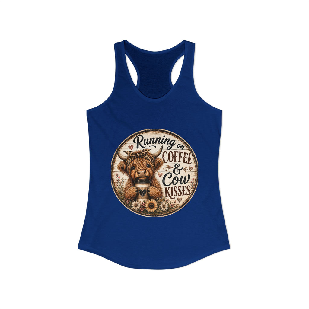 Running on Coffee & Cow Kisses Women's Ideal Racerback Tank
