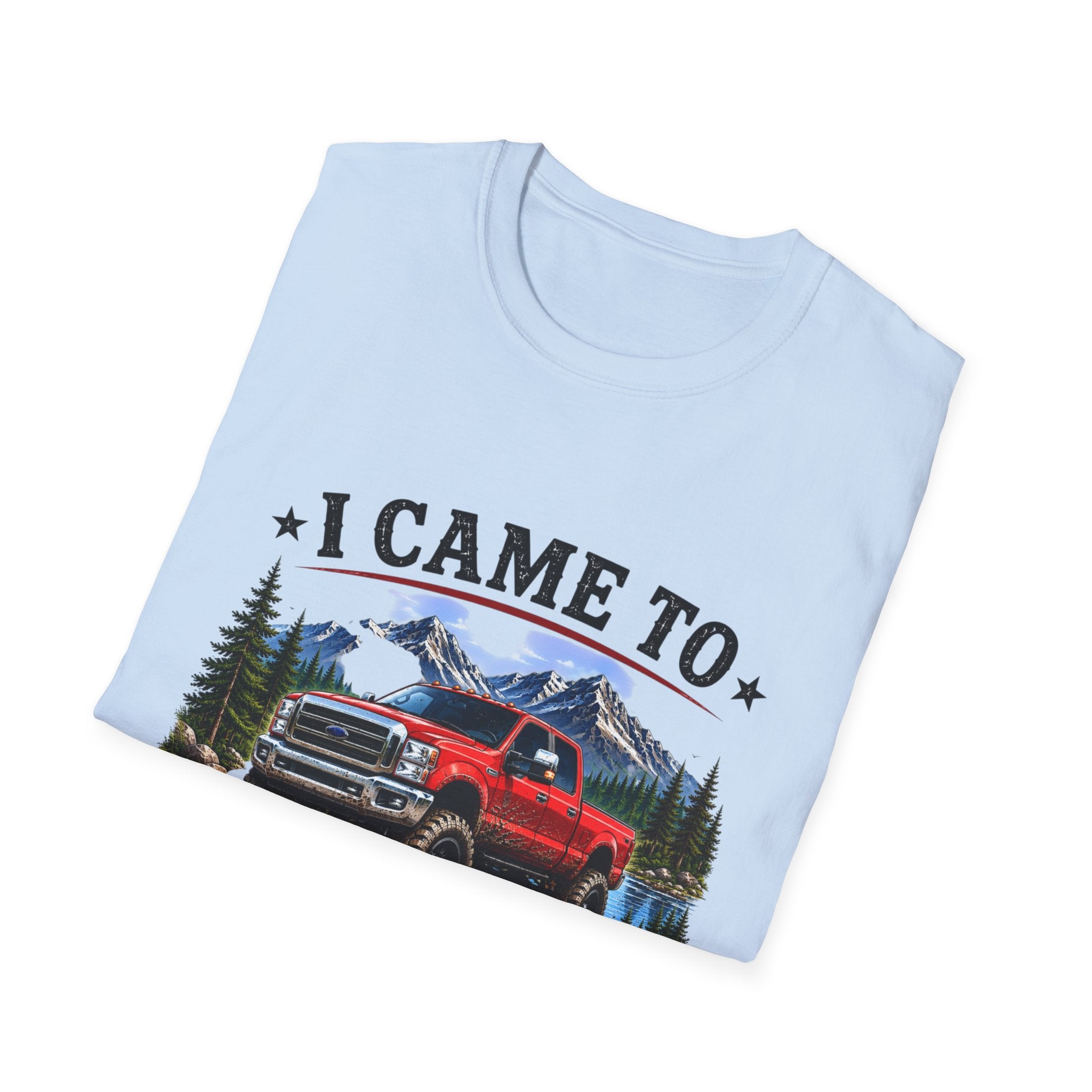 I Came to Avoid People Truck Softstyle T-Shirt