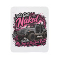 'Just Me, My Jeep & The Open Road' Cozy Throw — Let's Get Naked Jeep Sherpa Blanket