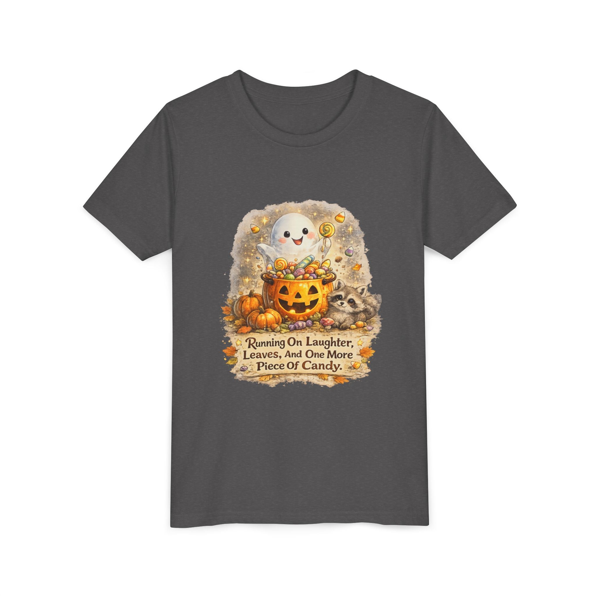Cute Ghost, Pumpkin Candy & 'Running On Laughter, Leaves, And One More Piece Of Candy' — Youth Halloween Tee