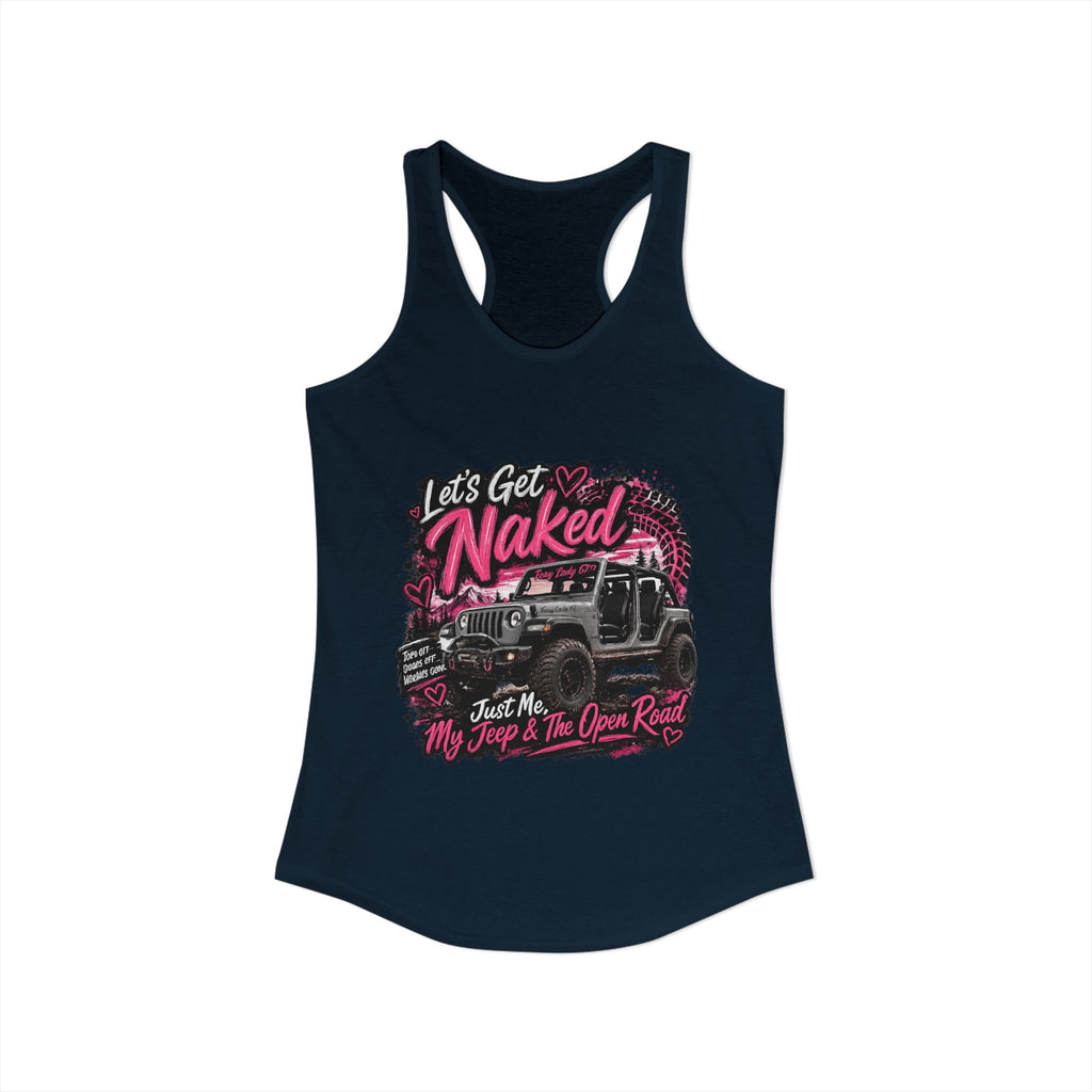 Let's Get Naked Jeep Women's Ideal Racerback Tank