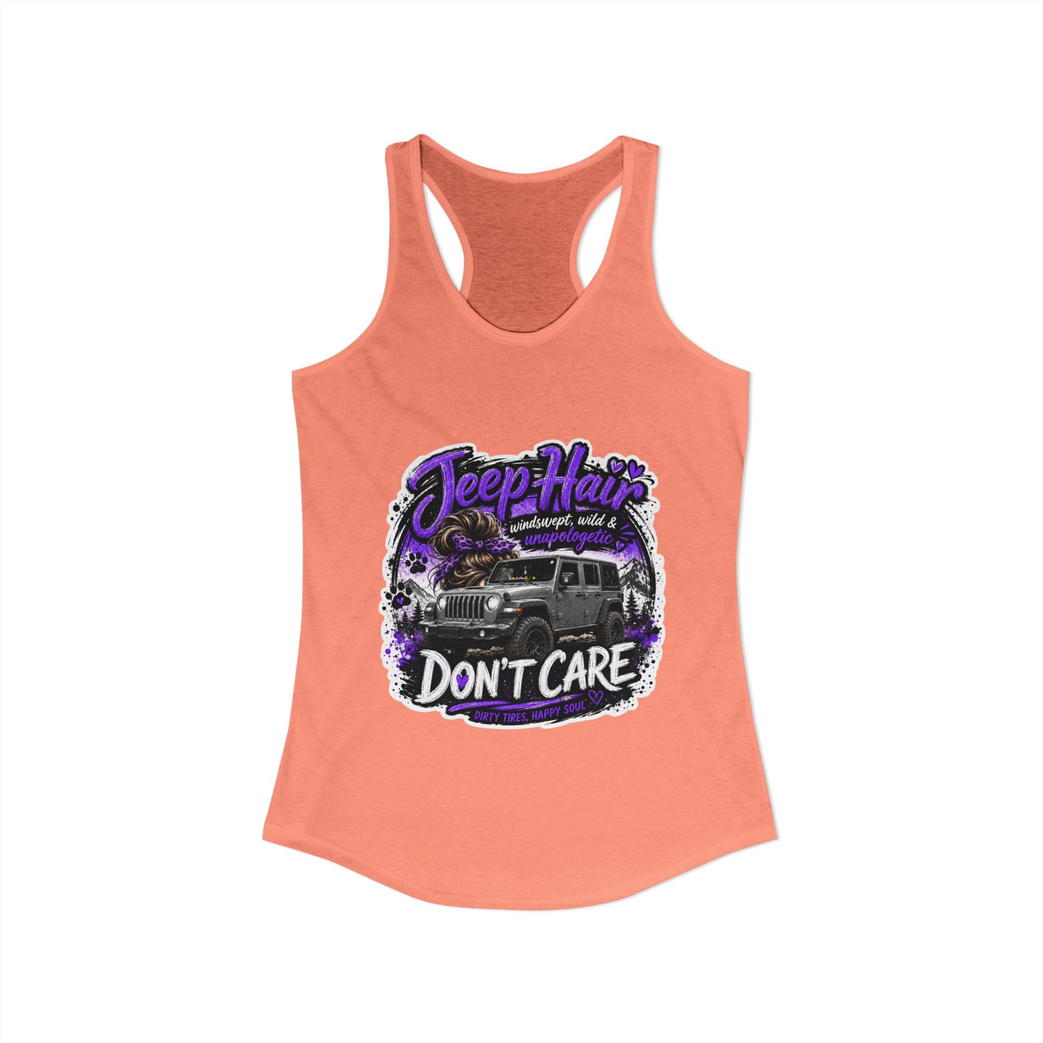 Jeep Hair Don't Care Jeep Women's Ideal Racerback Tank