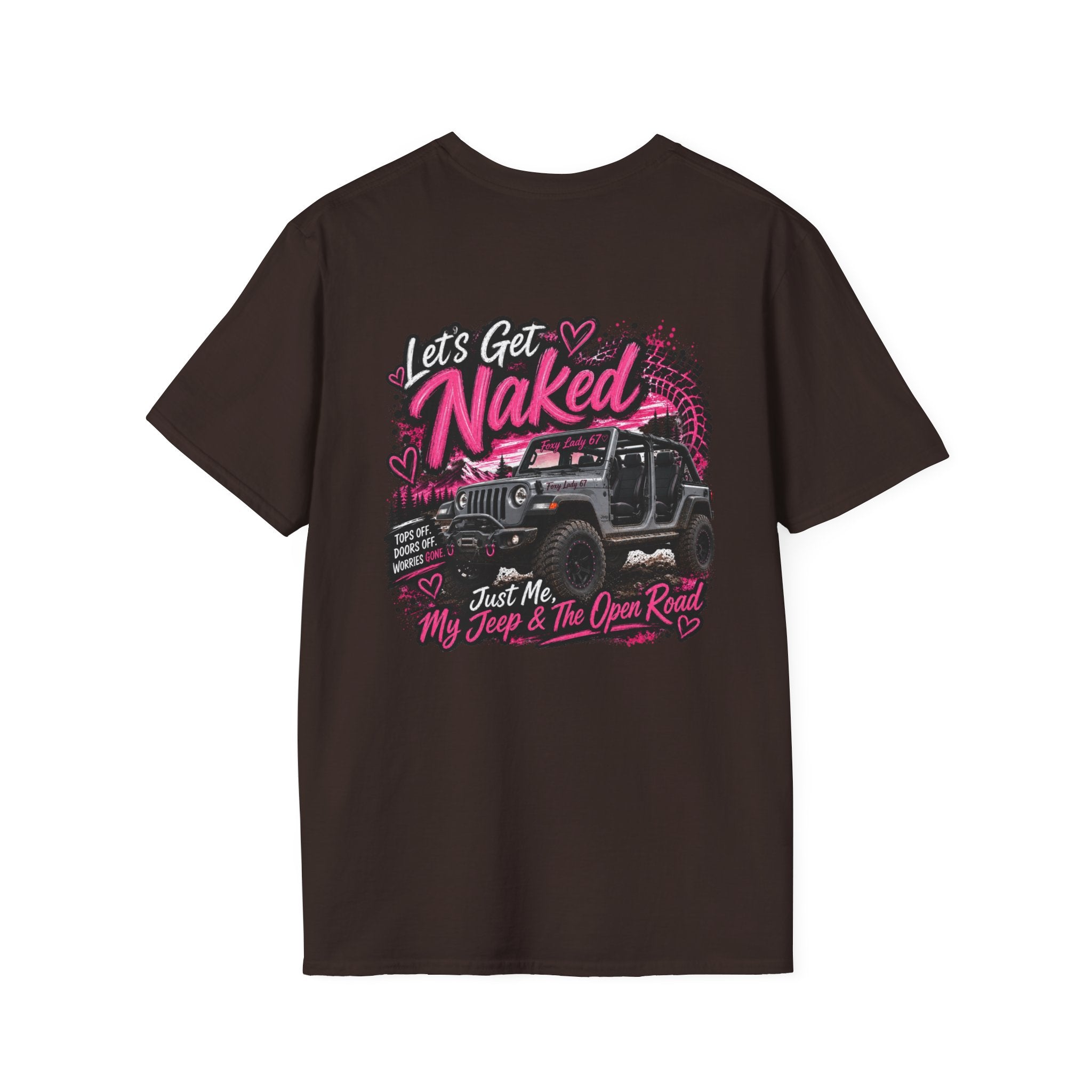 Lets Get Naked Jeep (design on front and back) Softstyle T-Shirt