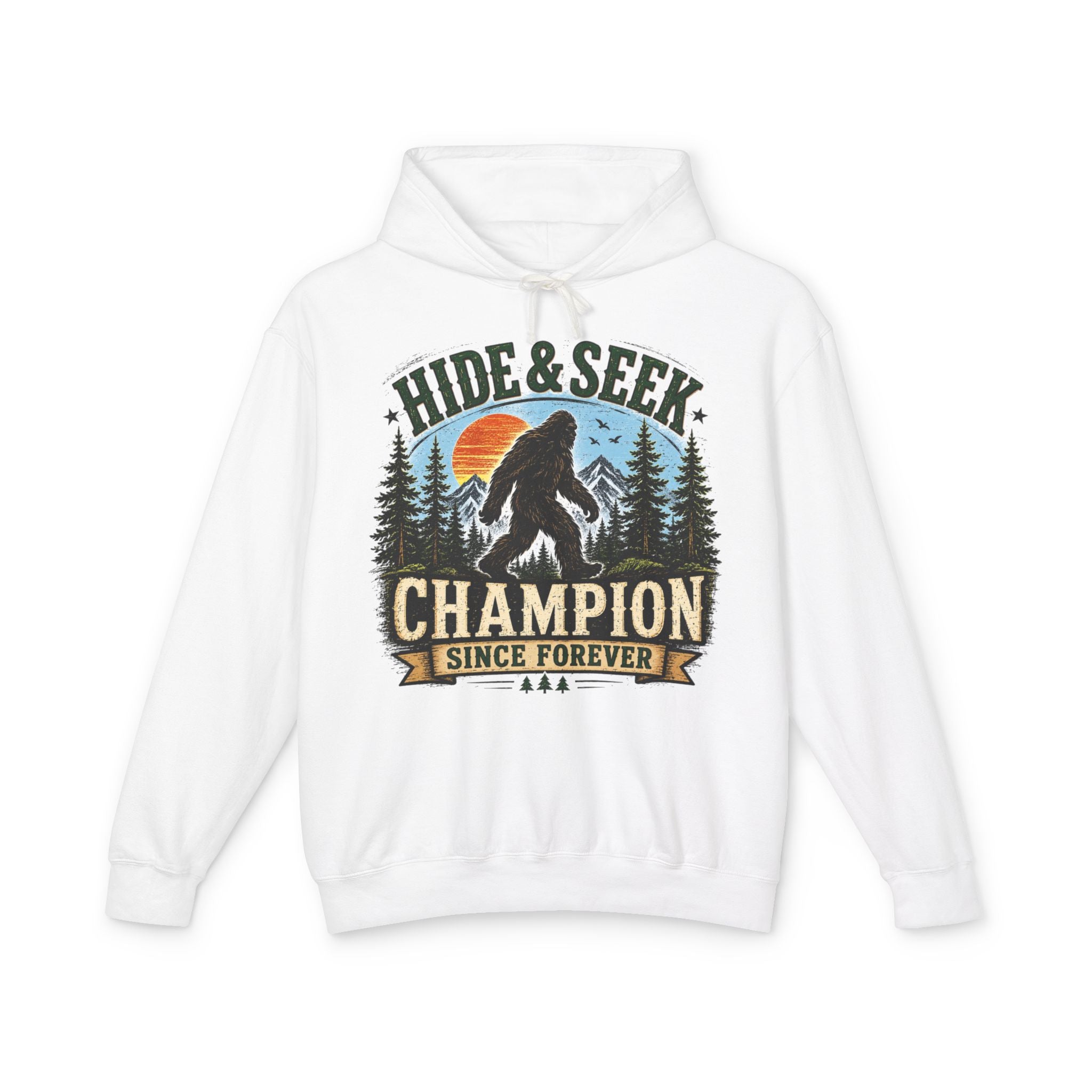Hide & Seek Champion Since Forever Hooded Sweatshirt