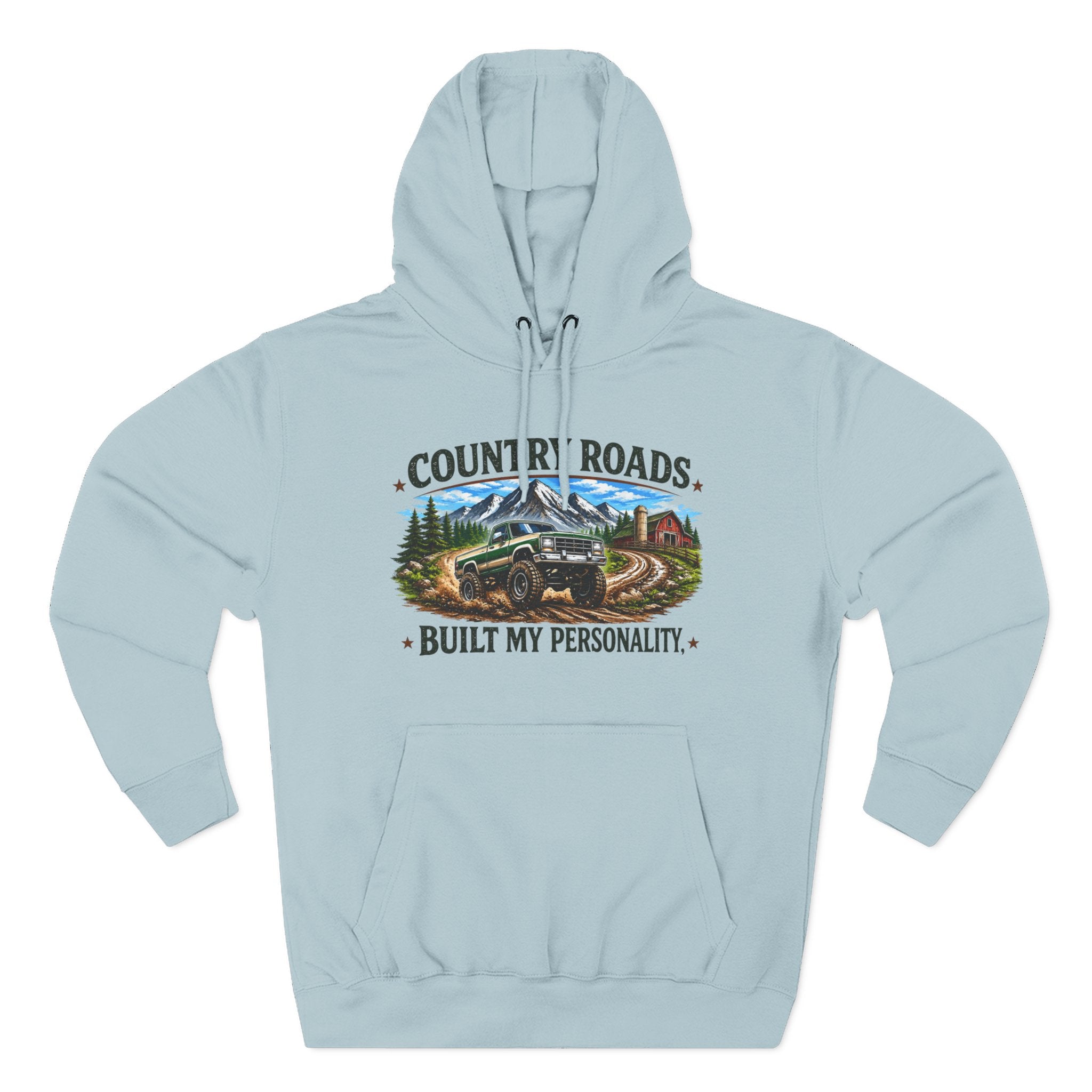 Country Roads Hoodie — "Country Roads Built My Personality" Graphic Hoodie