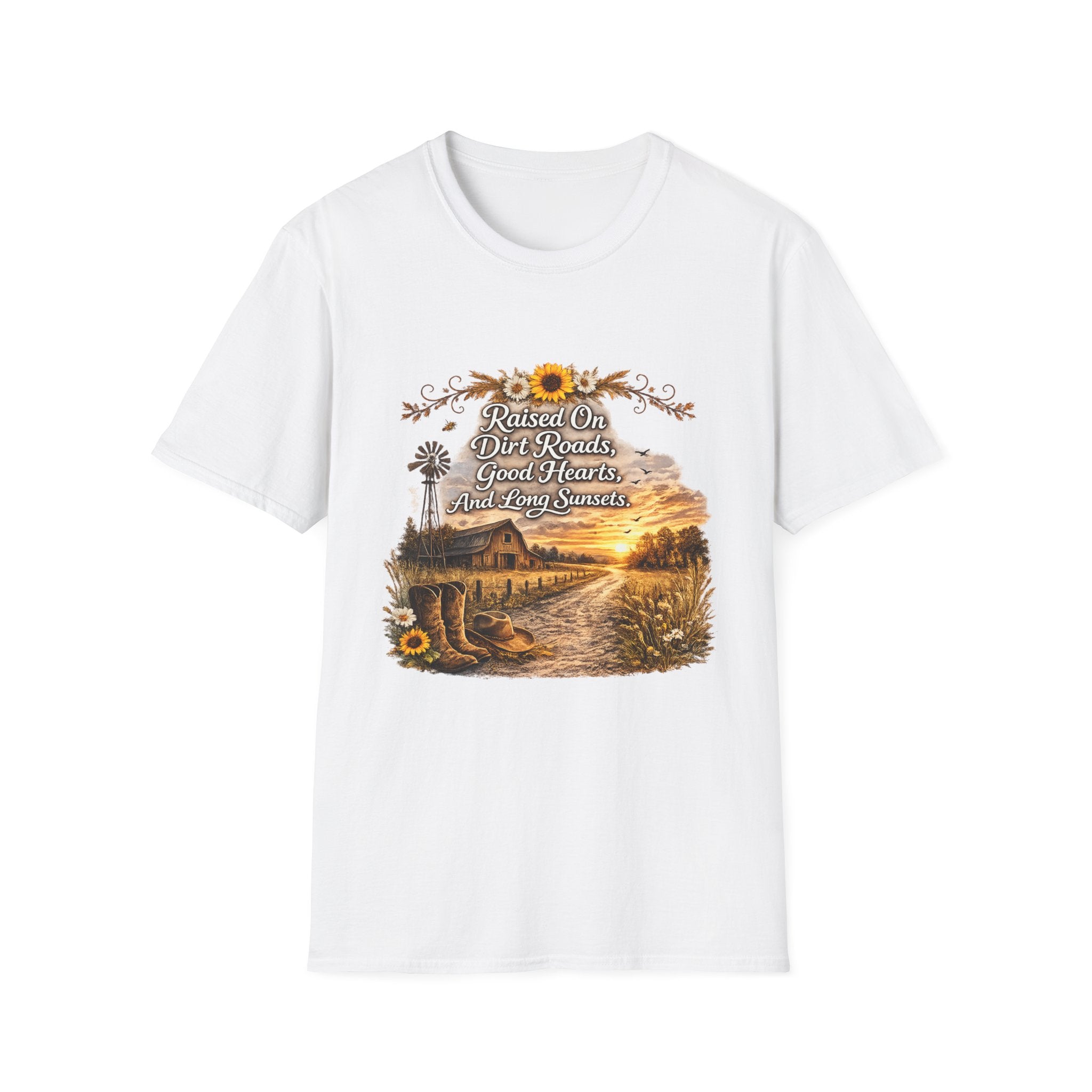 "Raised On Dirt Roads, Good Hearts, And Long Sunsets" Rustic Country Tee — T-Shirt