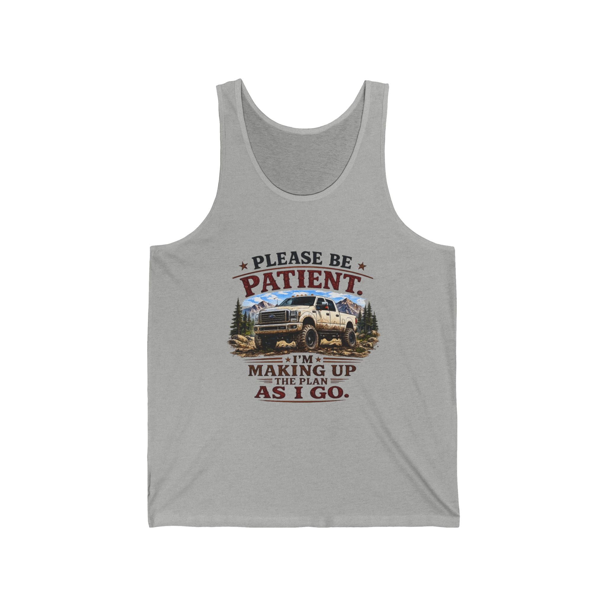 "Please Be Patient I'm Making Up The Plan As I Go" Camper Van Tank — Please Be Patient Tank Top