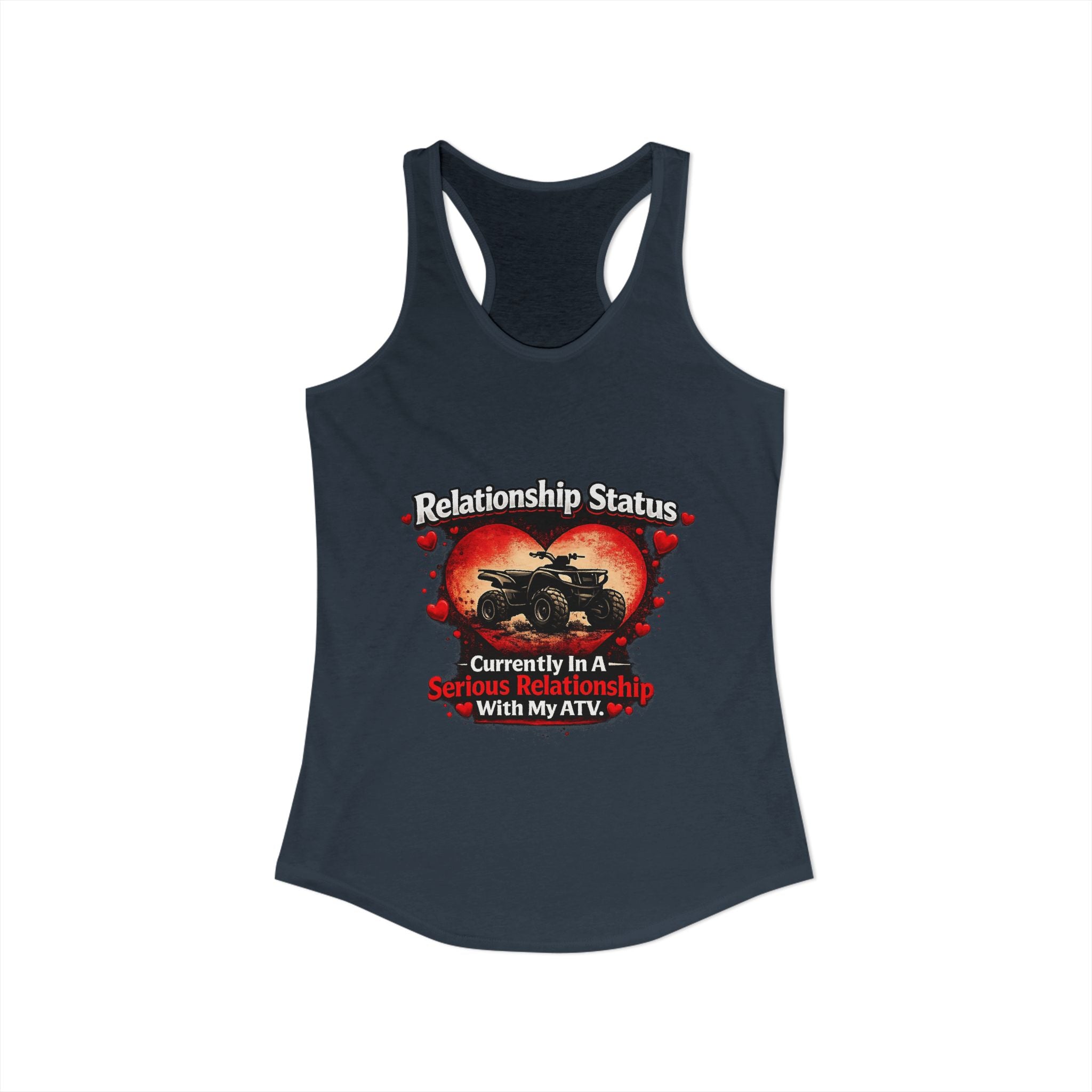 Relationship Status ATV Women's Ideal Racerback Tank