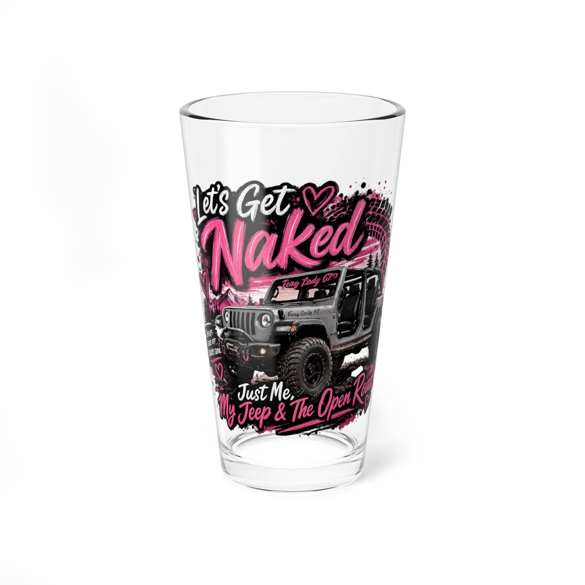 "Let's Get Naked" Jeep 16oz Pint Glass - Mixing Glass
