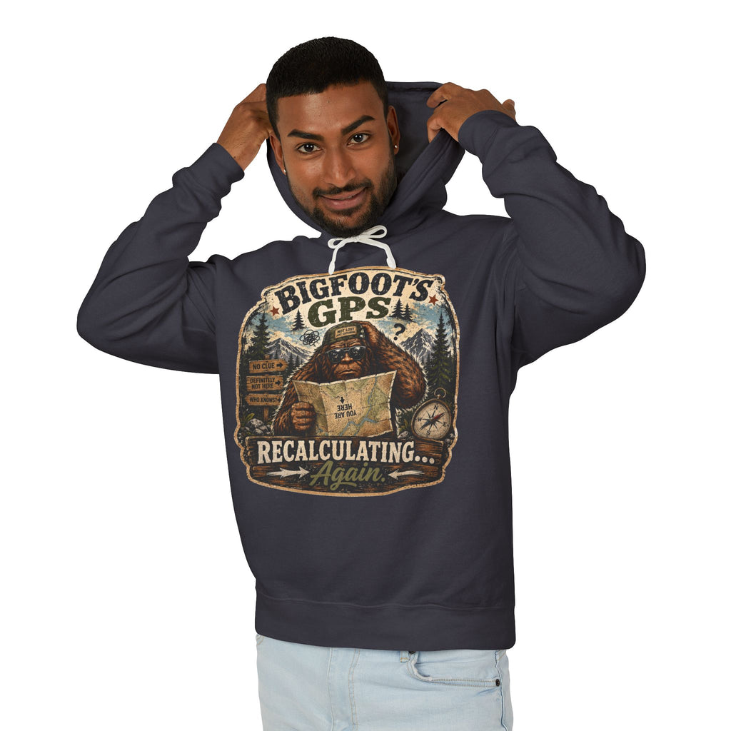 Bigfoot's GPS Relocating Again Hooded Sweatshirt