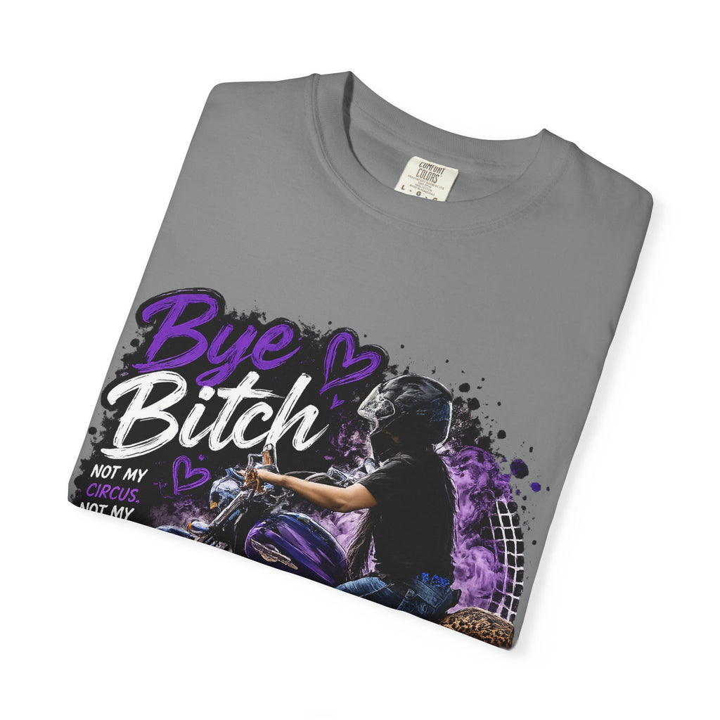 Bye Bitch Motorcycle T-Shirt — Women's Rider Graphic Tee