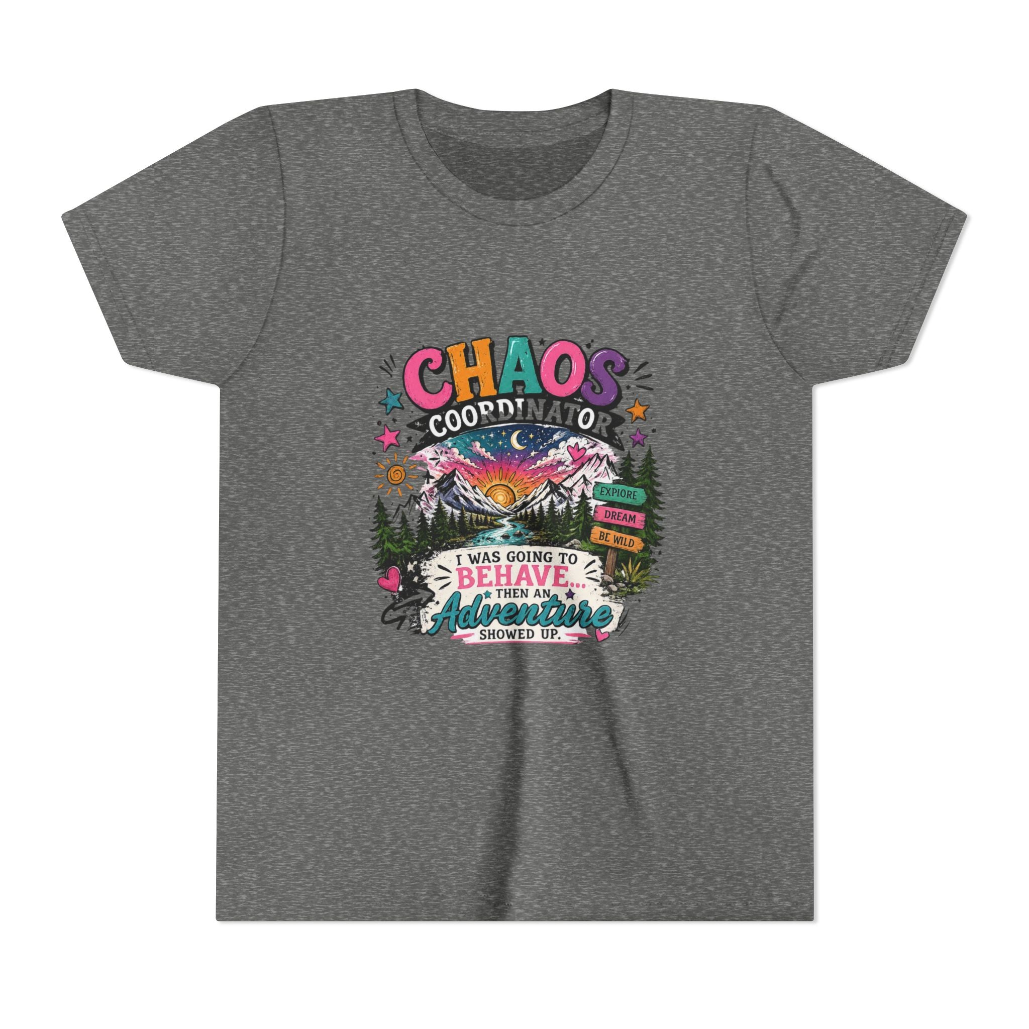 Chaos Coordinator Kids T-Shirt – I Was Going To Behave But Then Adventure Showed Up Graphic Tee