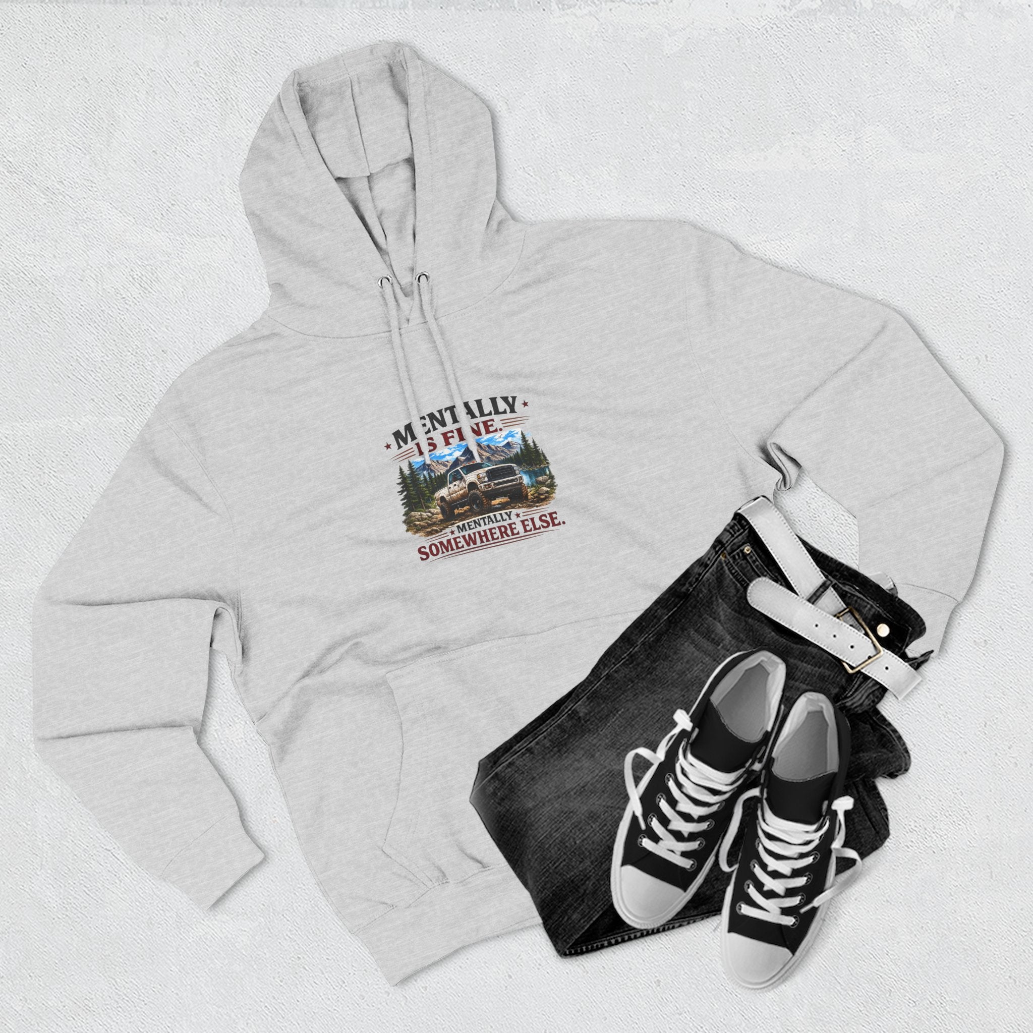 Mentally Is Fine Truck Three-Panel Fleece Hoodie