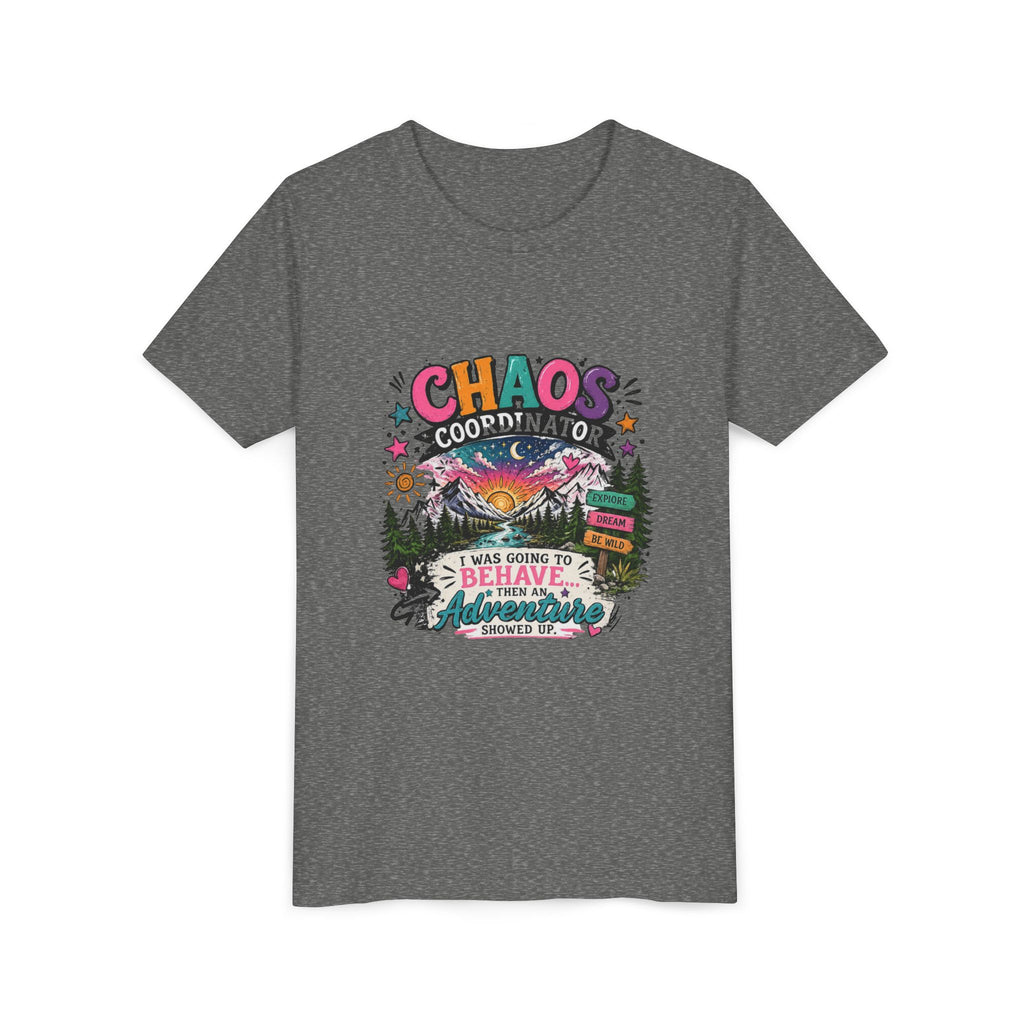 Chaos Coordinator Kids T-Shirt – I Was Going To Behave But Then Adventure Showed Up Graphic Tee