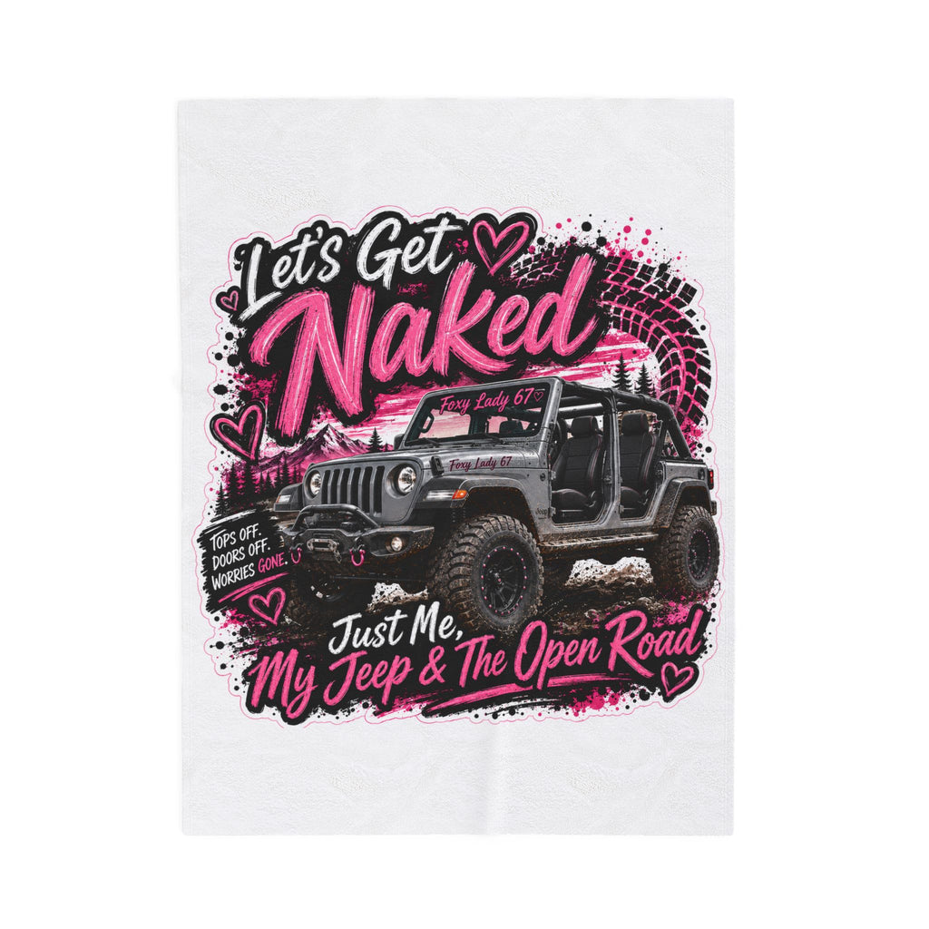 Let's Get Naked Jeep (Pink) Velveteen Plush Blanket