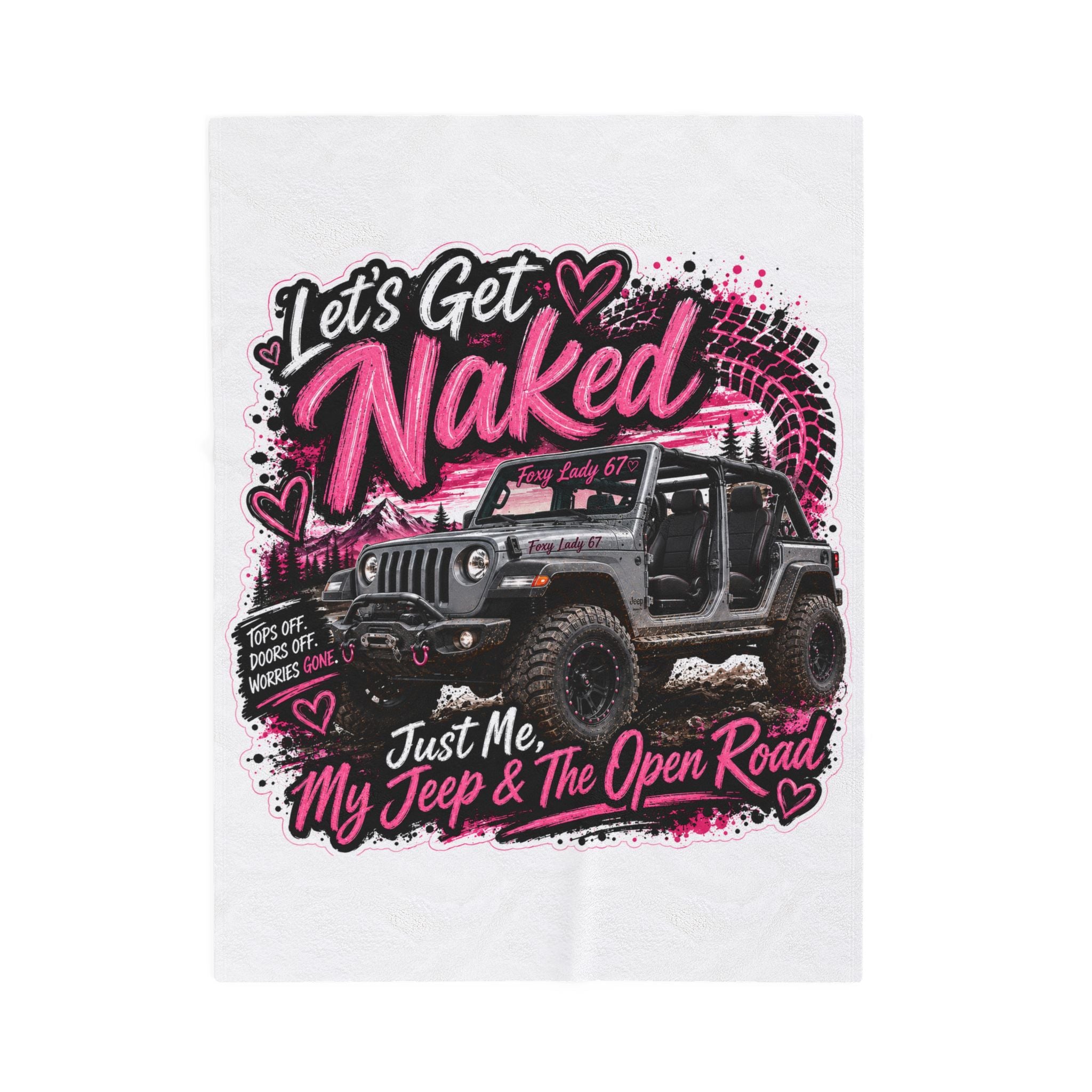Let's Get Naked Jeep (Pink) Velveteen Plush Blanket