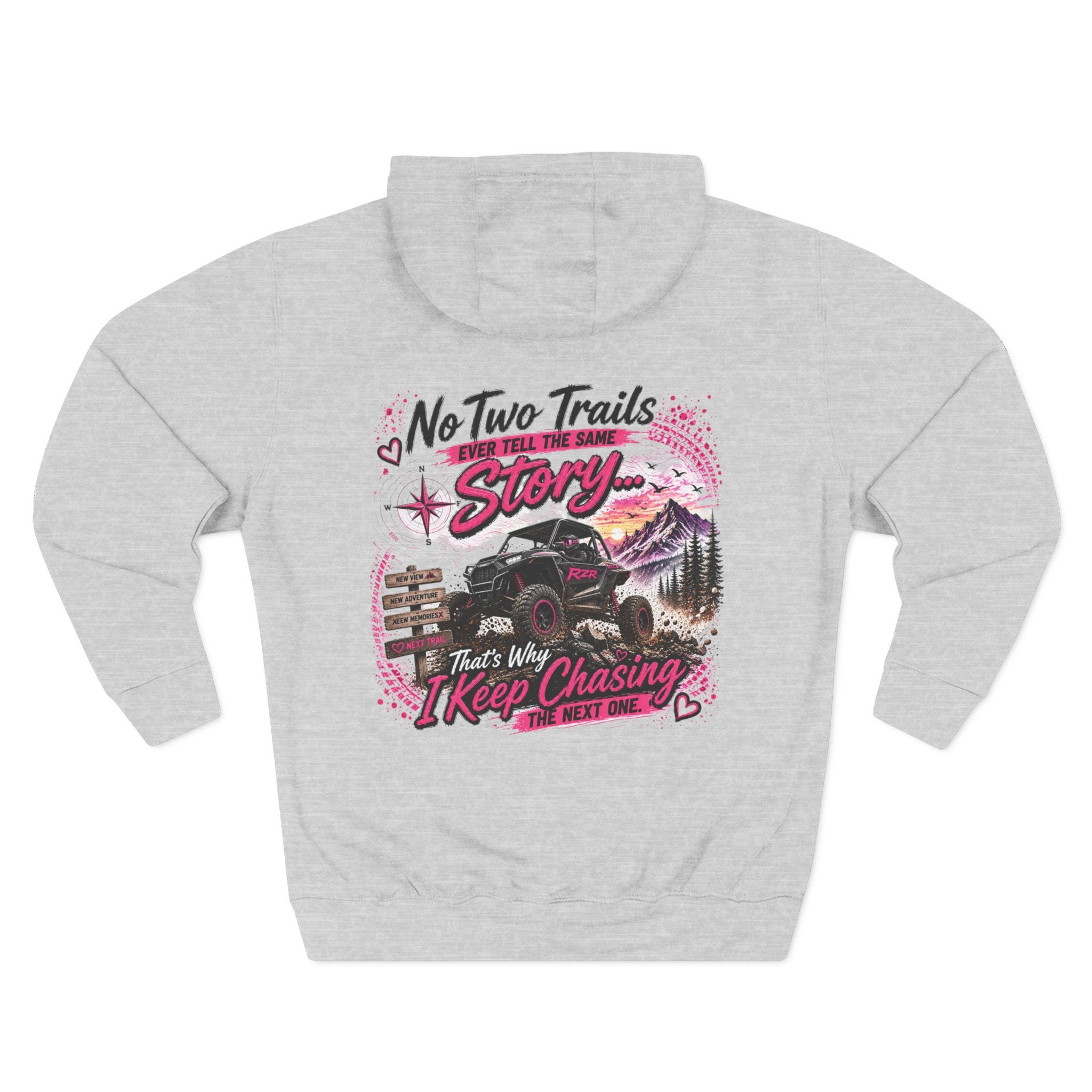 Off-Road Jeep Hoodie — “No Two Trails The Same Story… That’s Why I Keep Chasing The Next One”