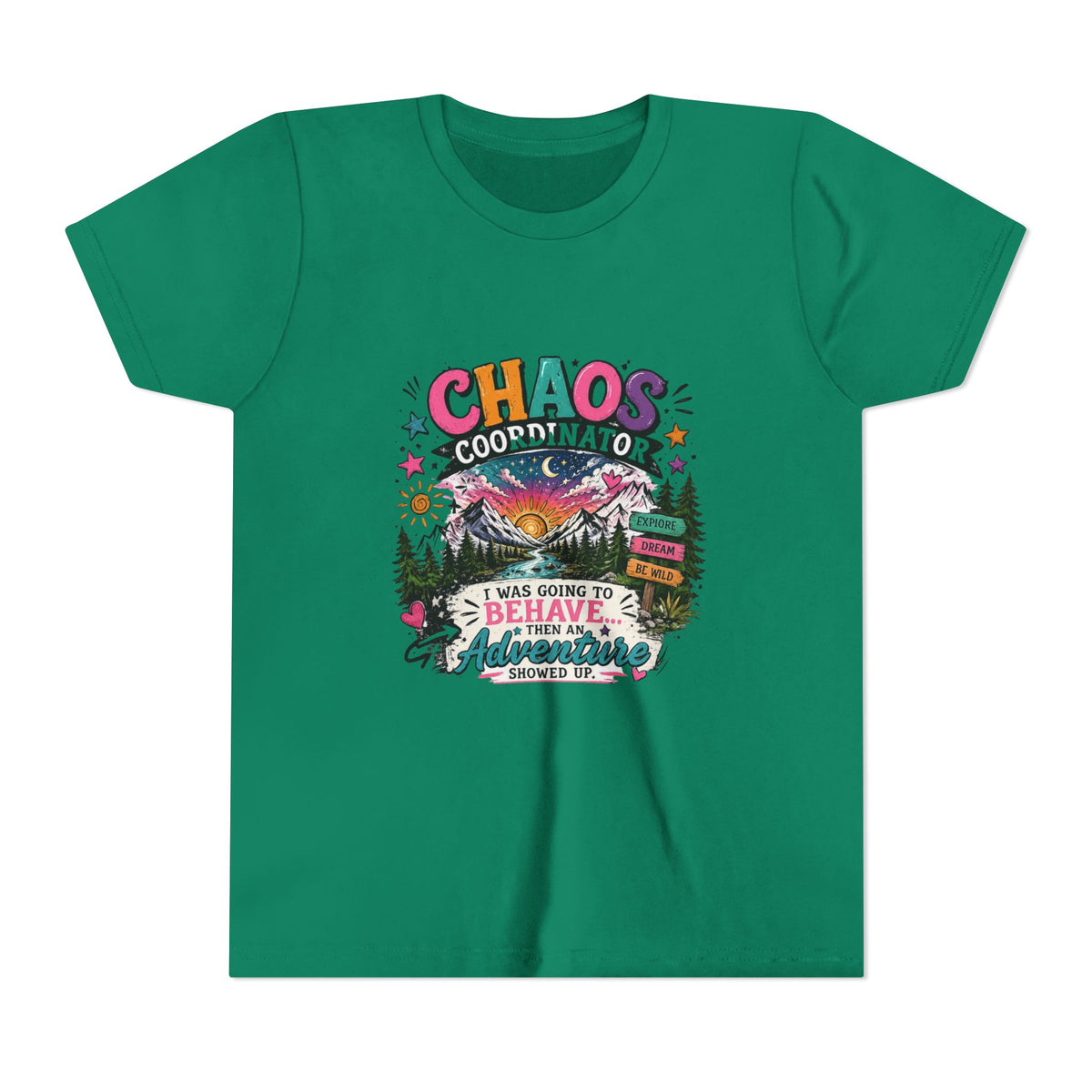 Chaos Coordinator Kids T-Shirt – I Was Going To Behave But Then Adventure Showed Up Graphic Tee