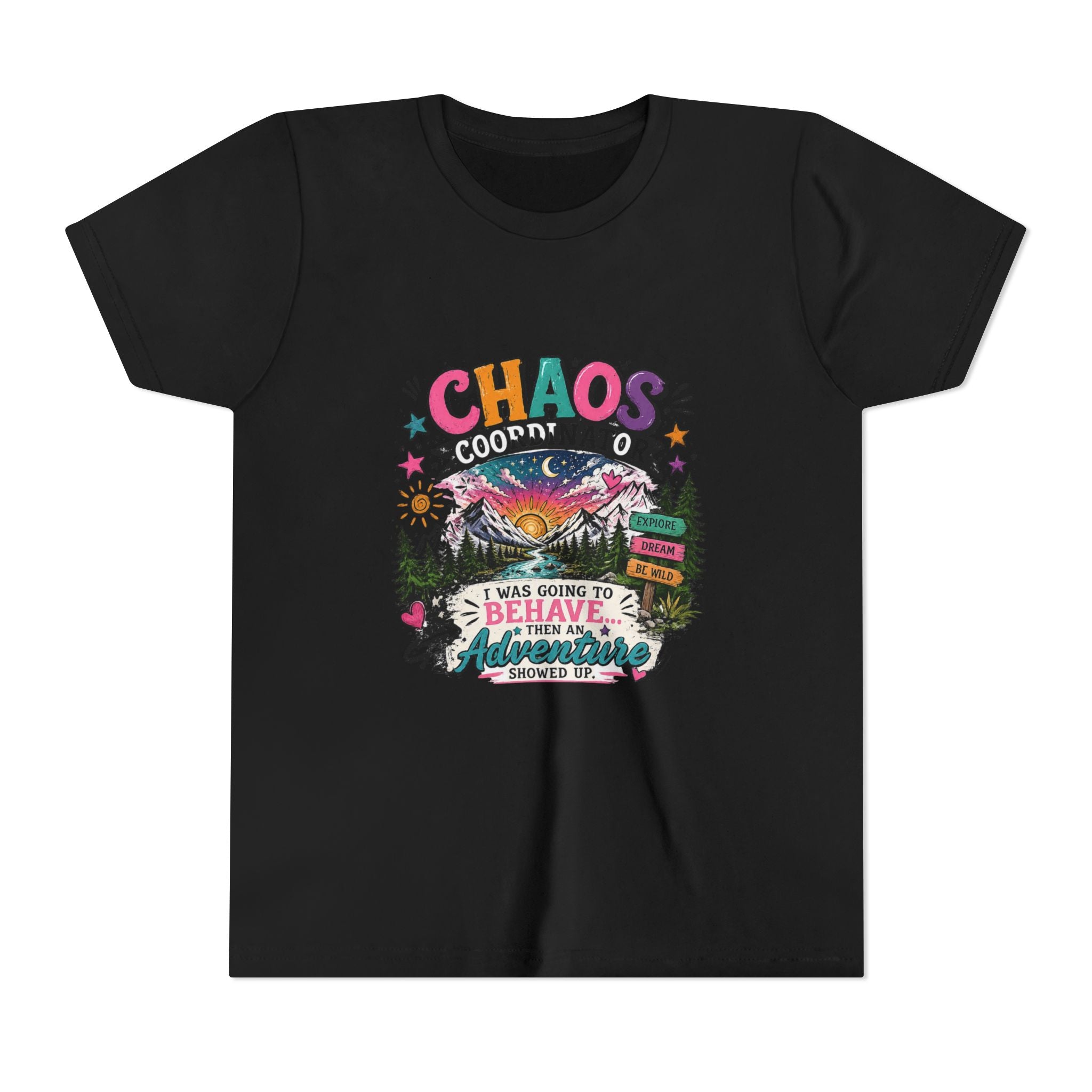 Chaos Coordinator Kids T-Shirt – I Was Going To Behave But Then Adventure Showed Up Graphic Tee