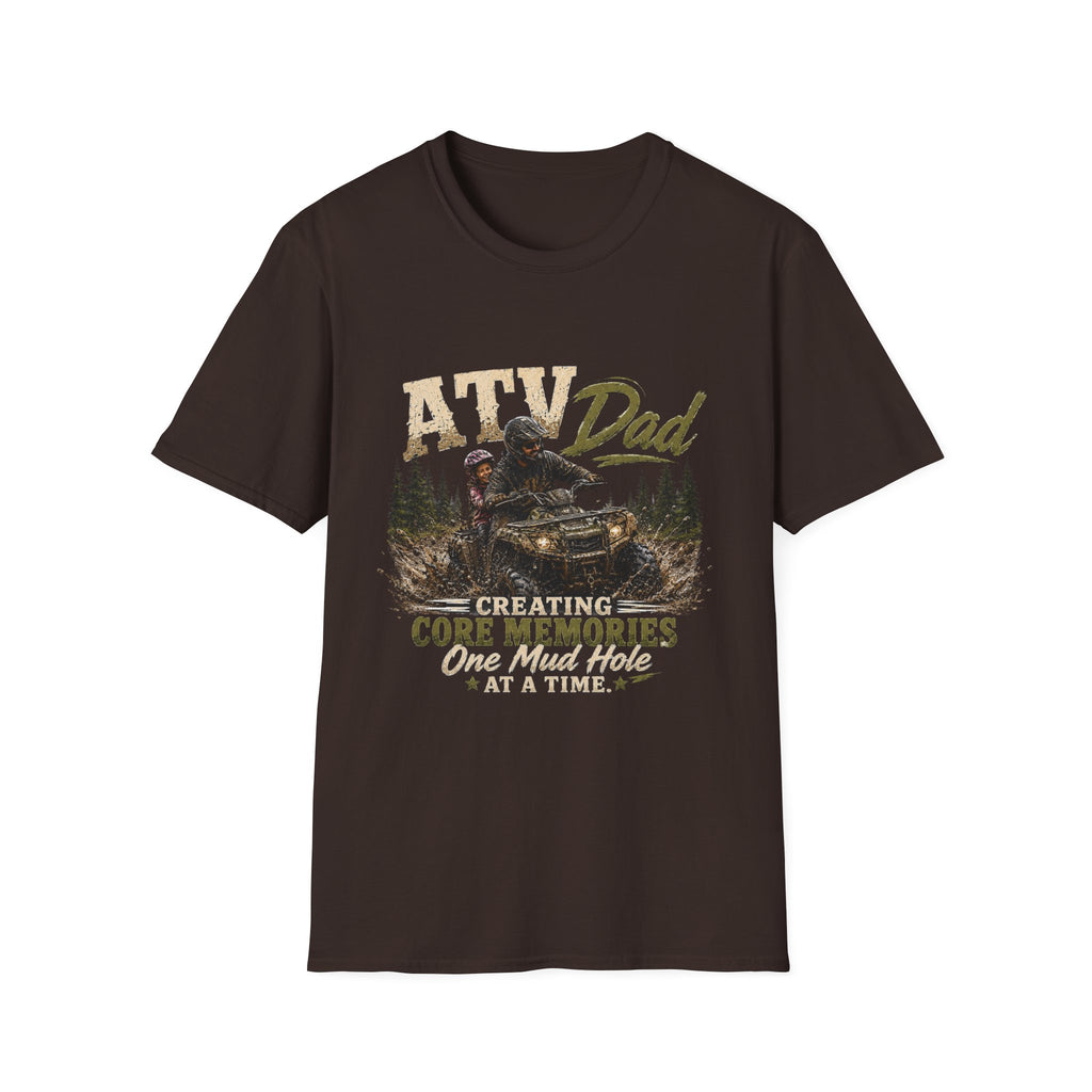 ATV Dad T-Shirt – "Creating Core Memories One Mud Hole at a Time" Outdoor Riding Tee