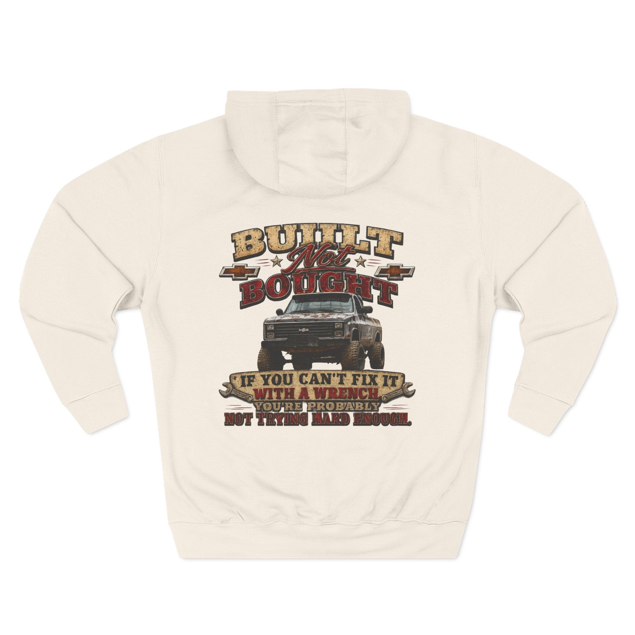 Built Not Bought Hoodie — Vintage Truck Mechanics Sweatshirt