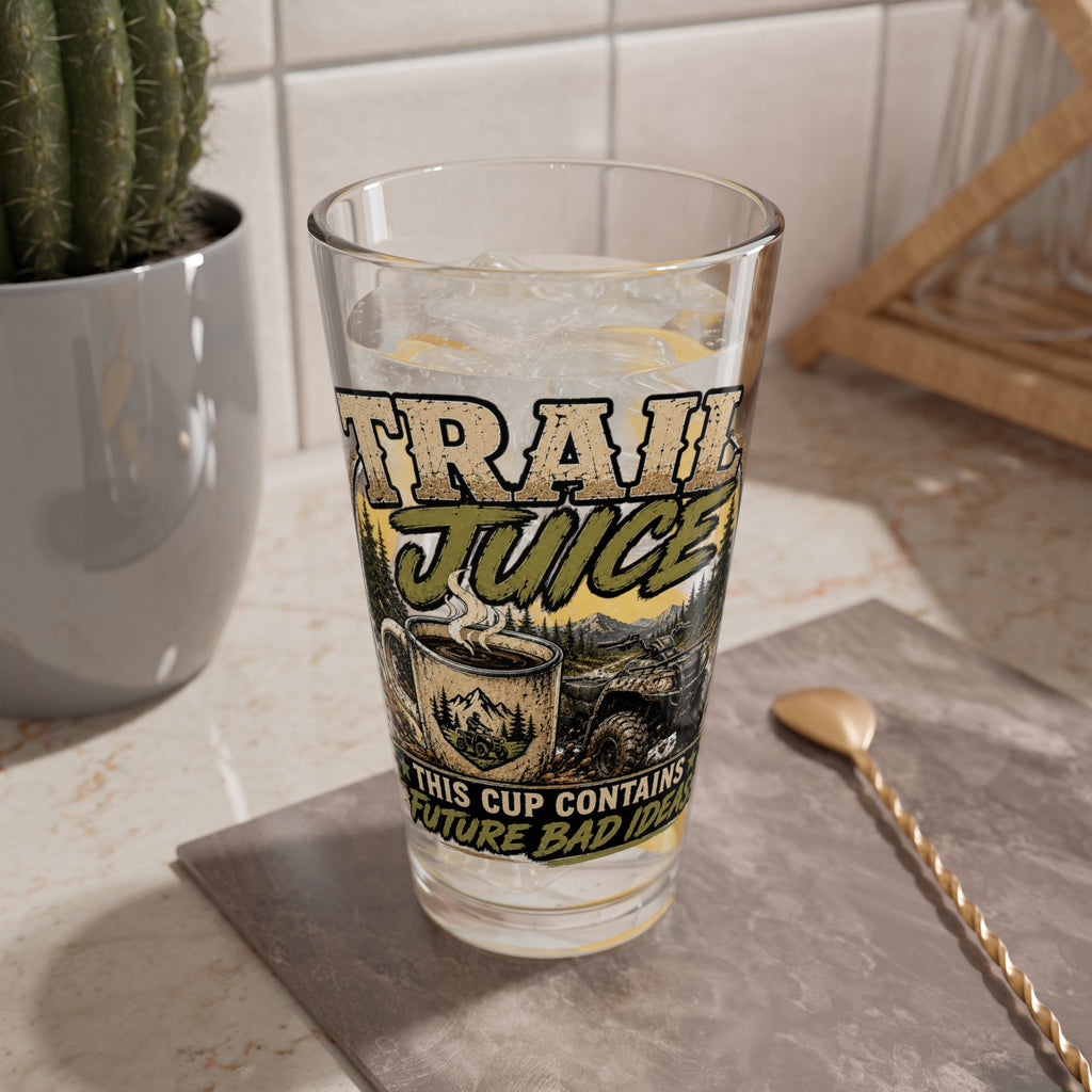 "This Cup Contains Future Bad Ideas" Outdoor Coffee & Beer Pint — Trail Juice 16oz Mixing Glass