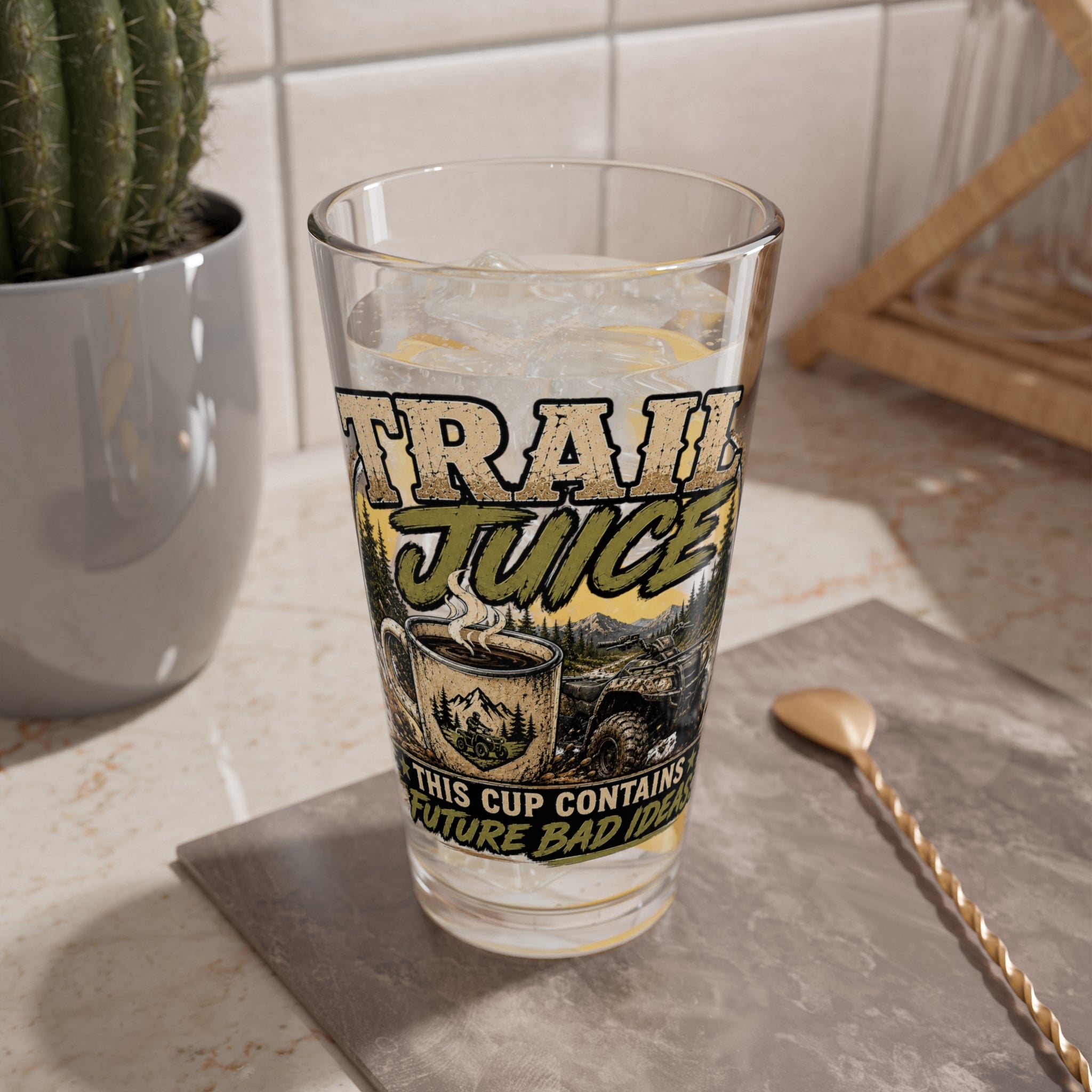 "This Cup Contains Future Bad Ideas" Outdoor Coffee & Beer Pint — Trail Juice 16oz Mixing Glass