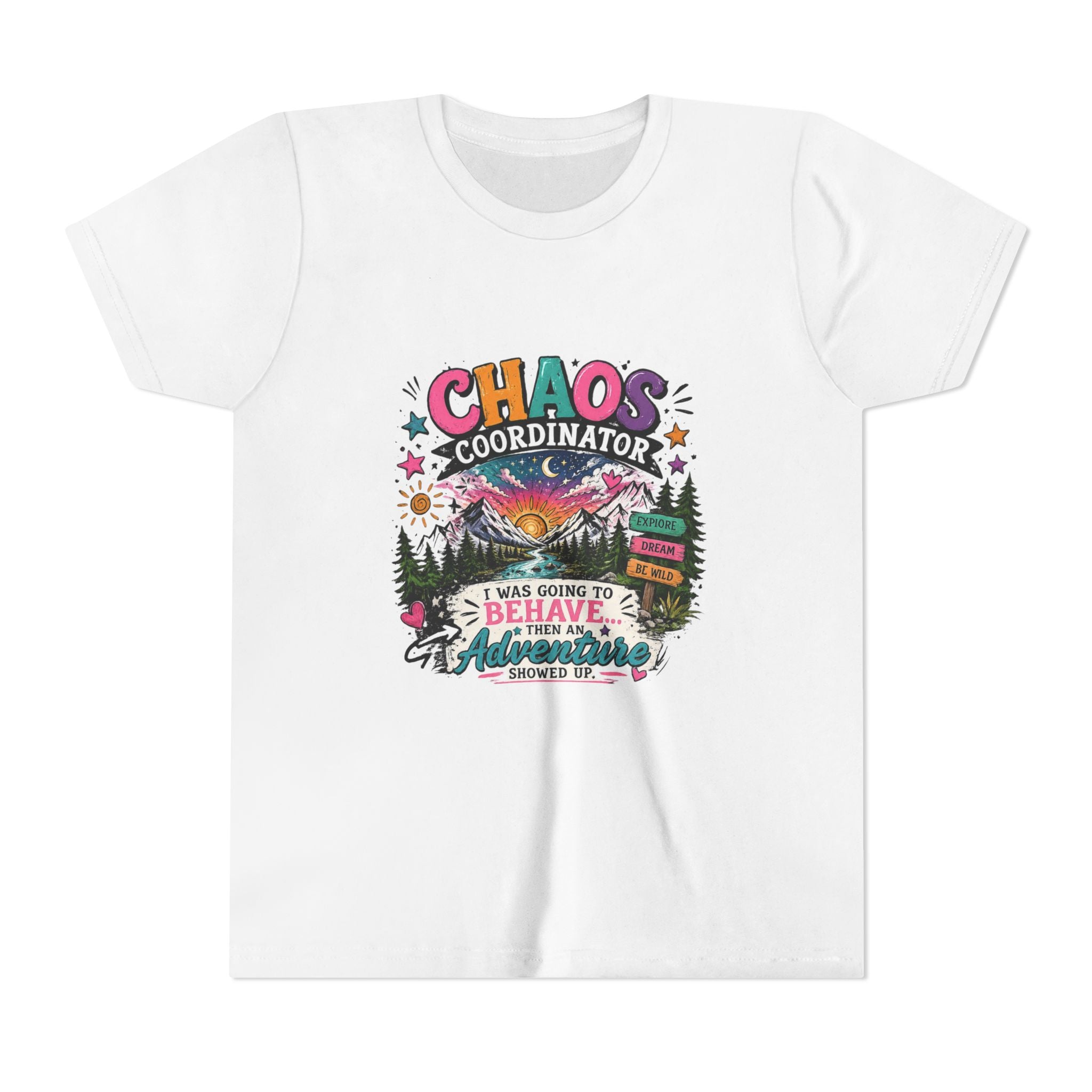 Chaos Coordinator Kids T-Shirt – I Was Going To Behave But Then Adventure Showed Up Graphic Tee
