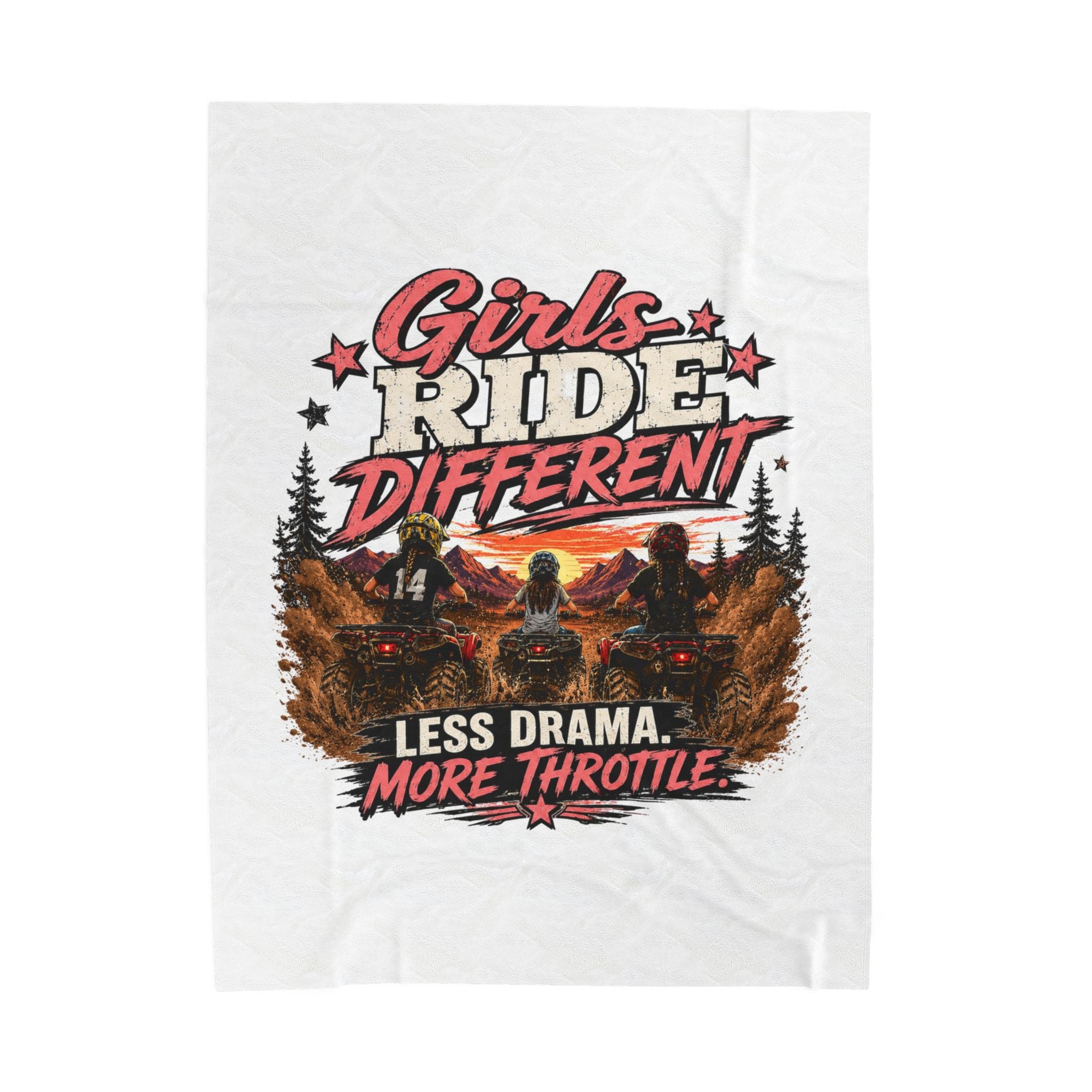 "Girls Ride Different: Less Drama, More Throttle" ATV Graphic Throw — Plush Blanket