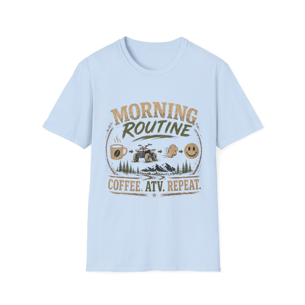Morning Routine T-Shirt — “Coffee. ATV. Repeat.” Outdoor Adventure Graphic Tee