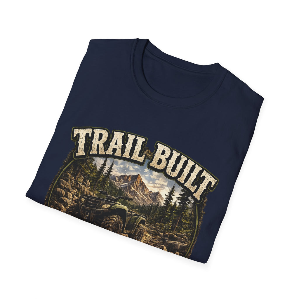 Trail-Built T-Shirt — Mountain Forest Adventure Tee ("Trail Built: Character Is Built Where The Pavement Ends")