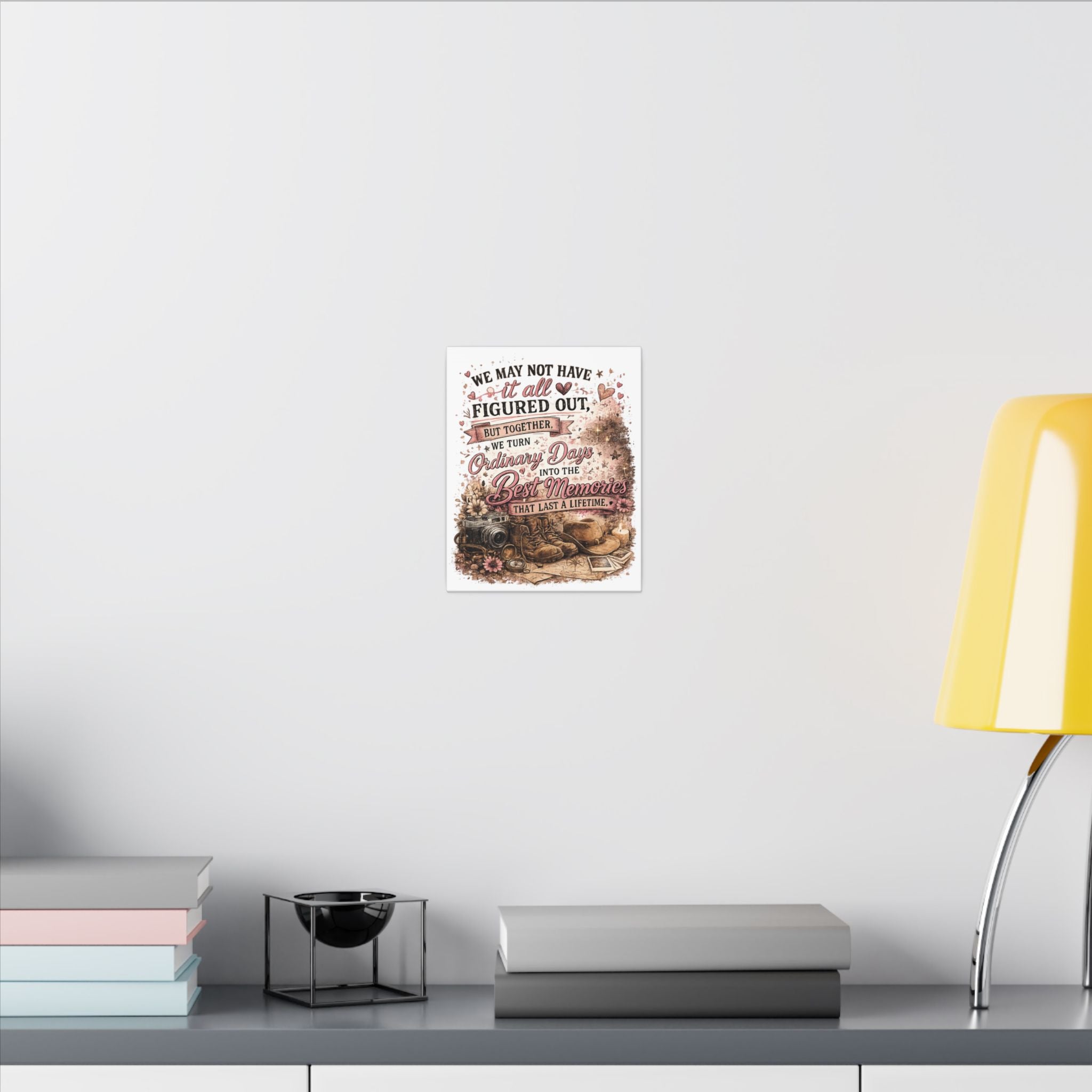 "We May Not Have It All Figured Out" Rustic Memory Quote — Canvas Wall Art