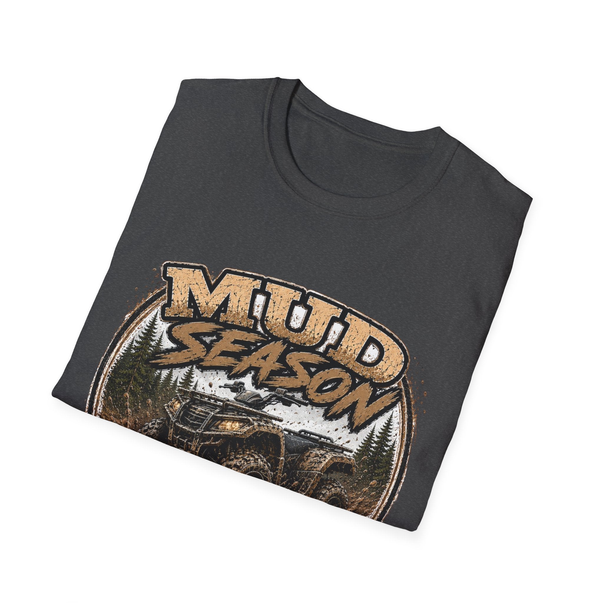 Mud Season T‑Shirt — 'Mud Season' ATV Off‑Road Graphic Shirt (Funny Car Wash Quote)