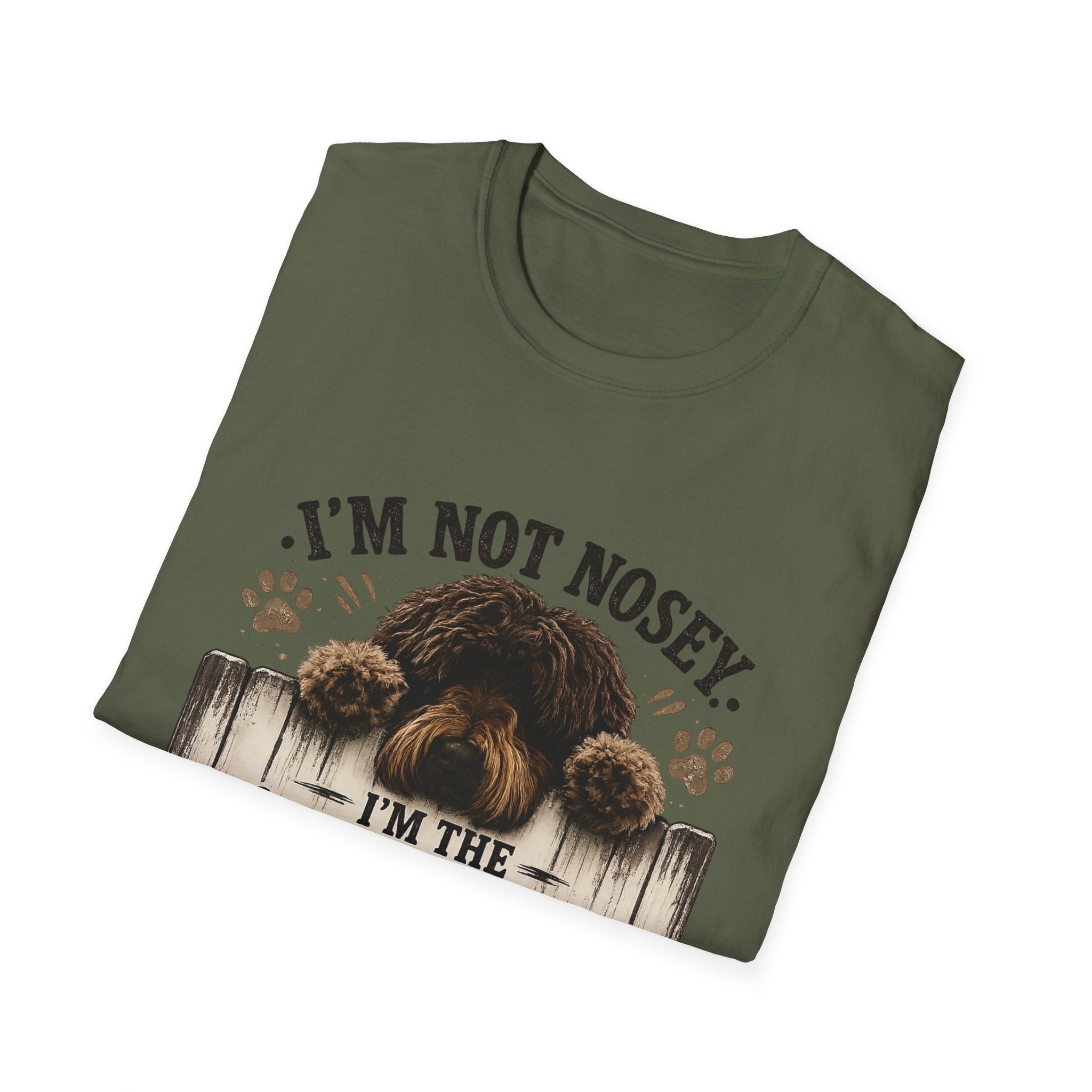 'I'm Not Nosey I'm the Neighborhood Security System' - Unisex Softstyle T-Shirt