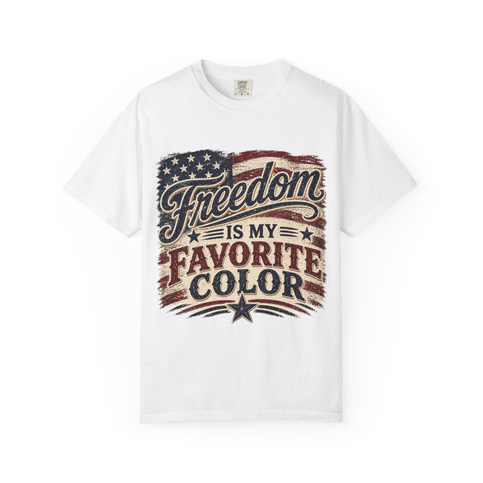Freedom Is My Favorite Color T-Shirt — Patriotic American Flag Tee