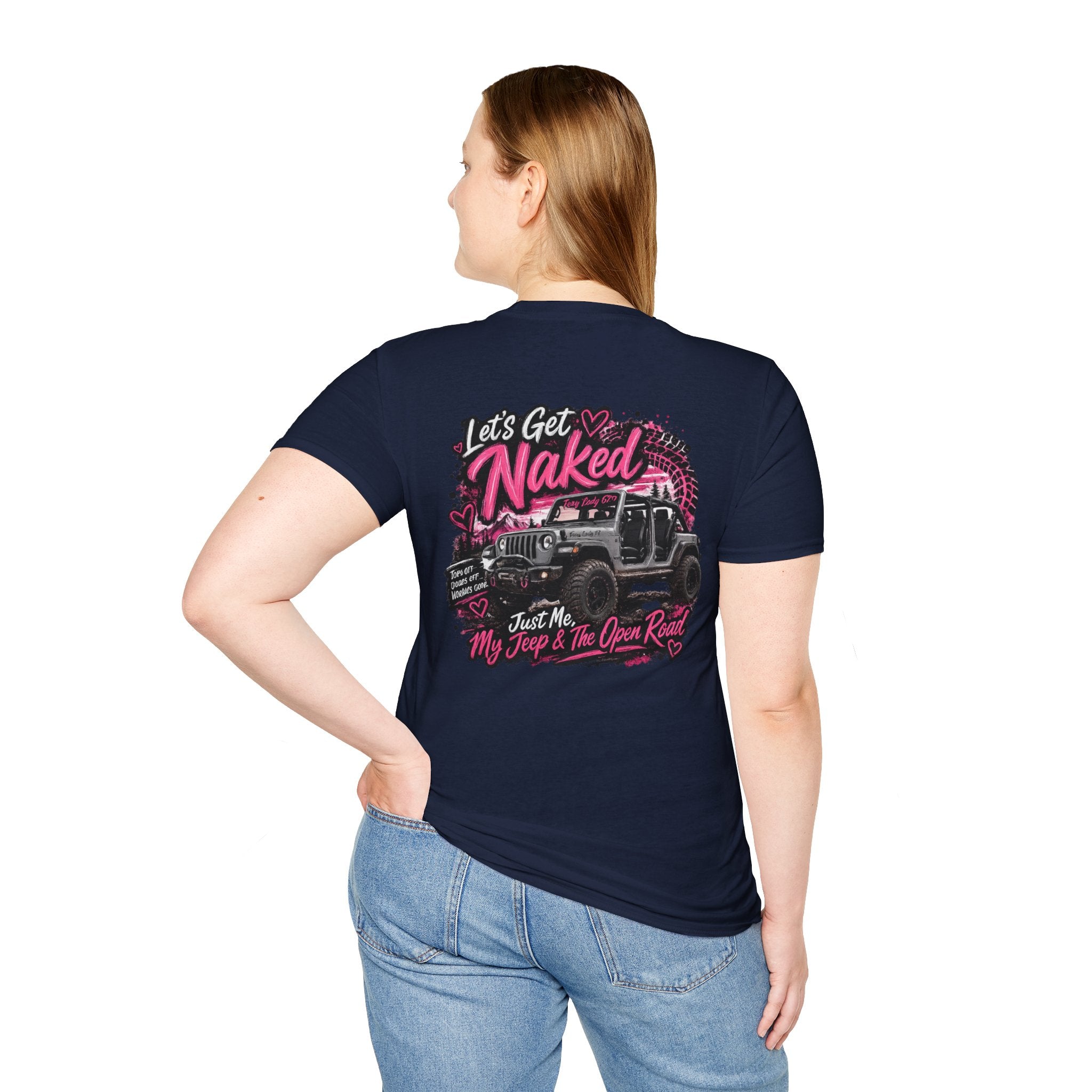 Lets Get Naked Jeep (design on front and back) Softstyle T-Shirt