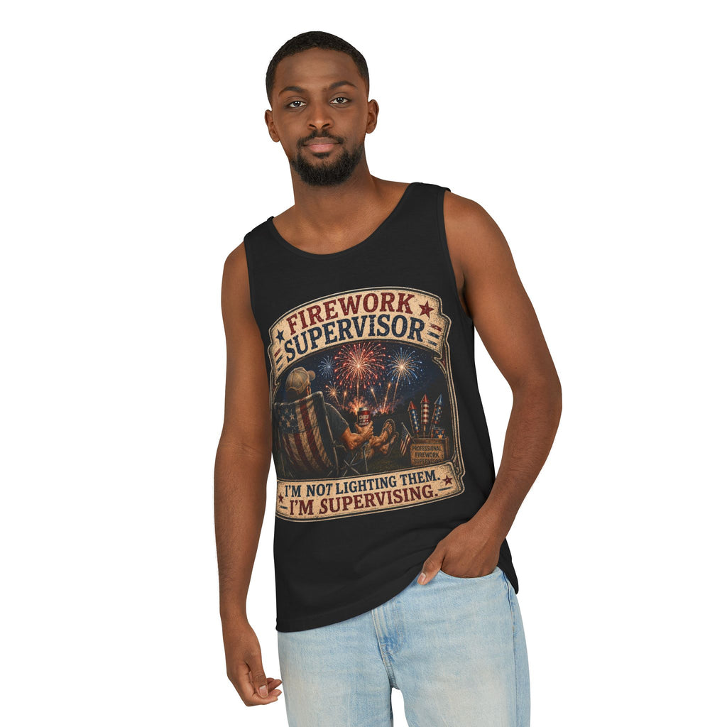 Firework Supervisor Tank Top — “I’m Not Lighting Them, I’m Supervising” 4th of July Patriotic Shirt